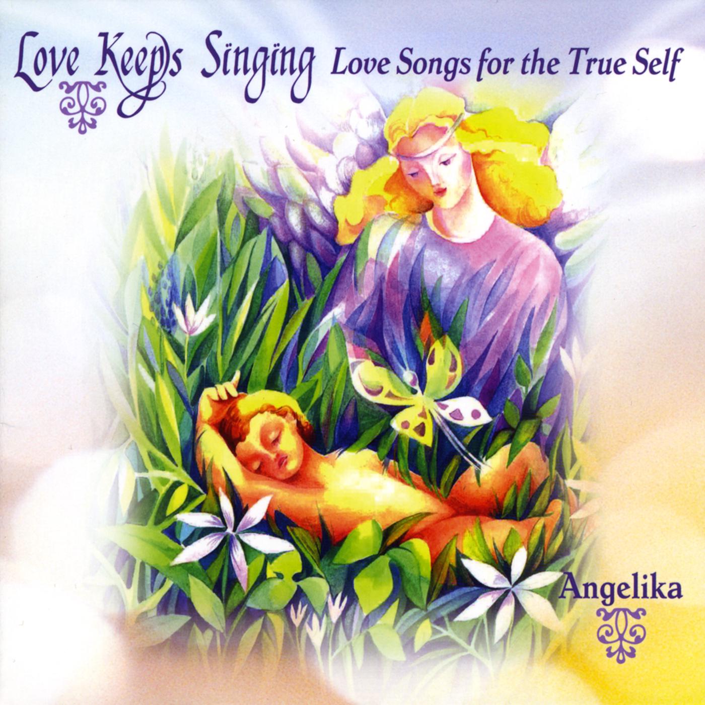 Love Keeps Singing NEW!