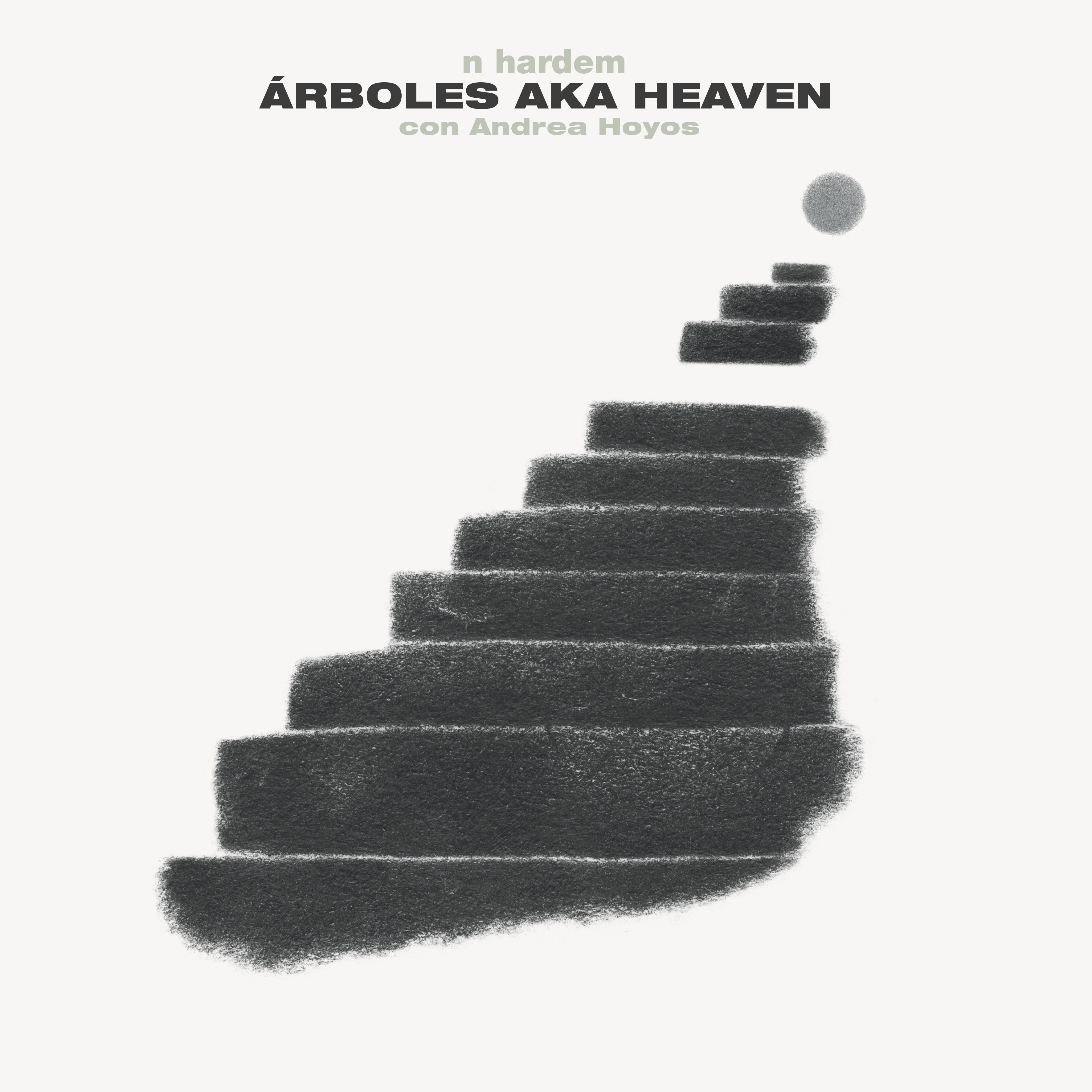 Á rboles Aka Heaven