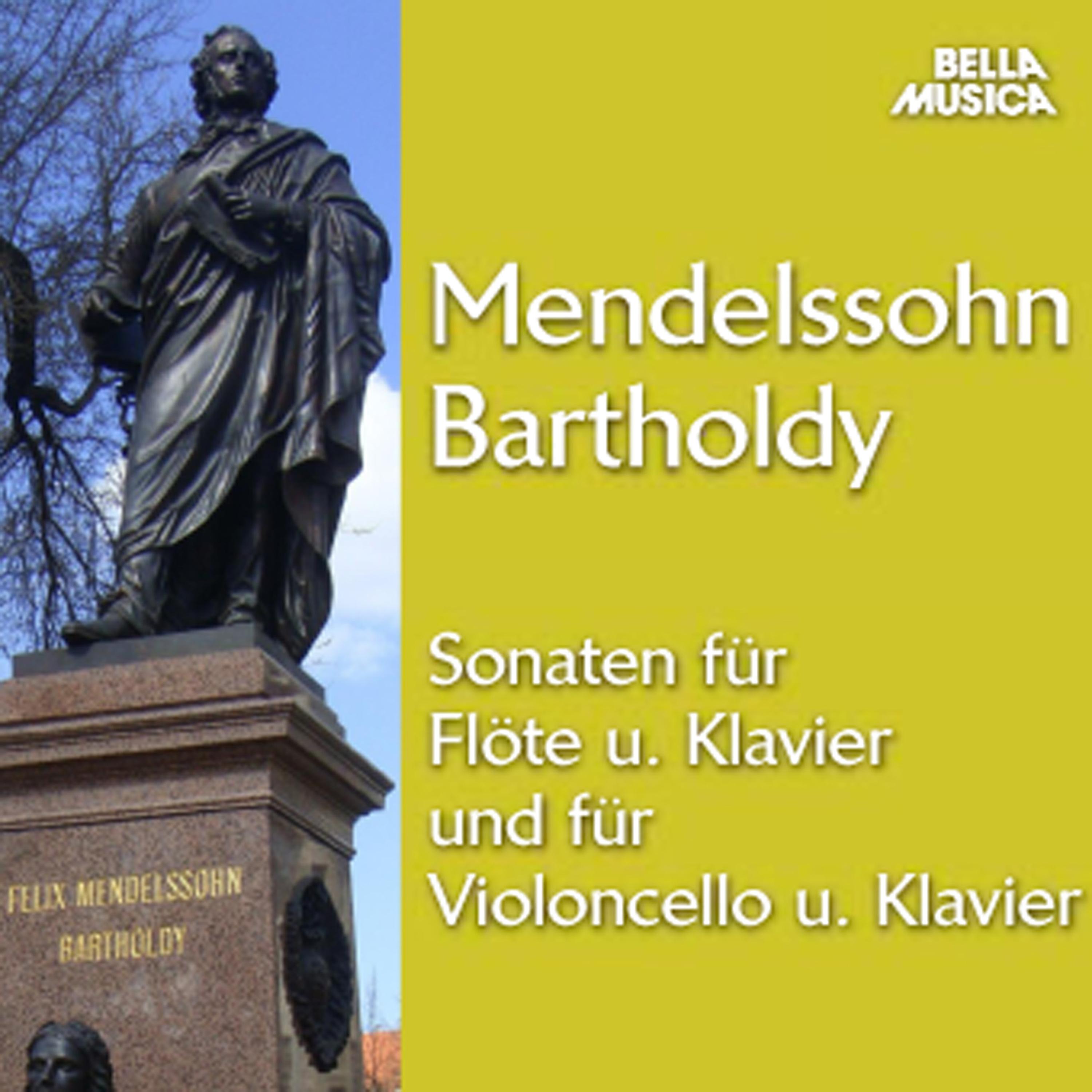 Mendelssohn: Sonaten fü r Fl te und Klavier