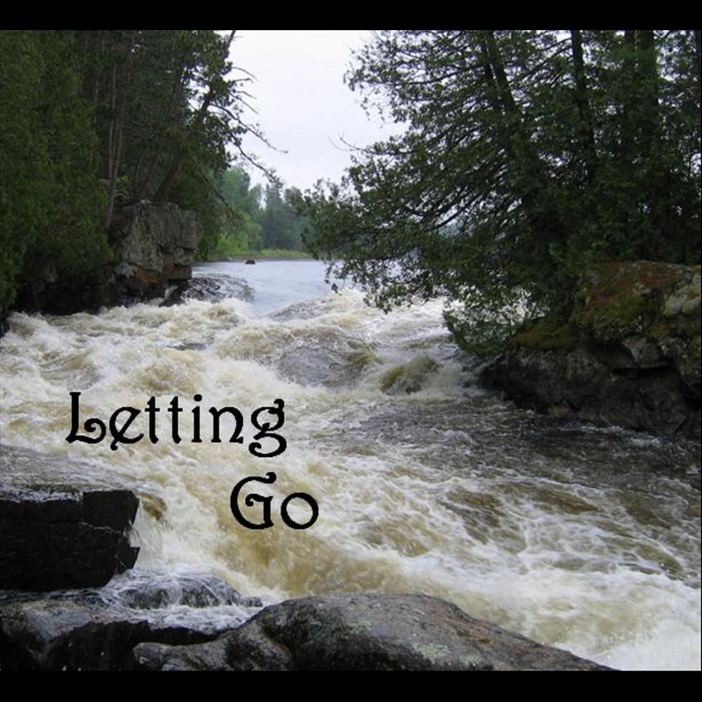 Letting Go