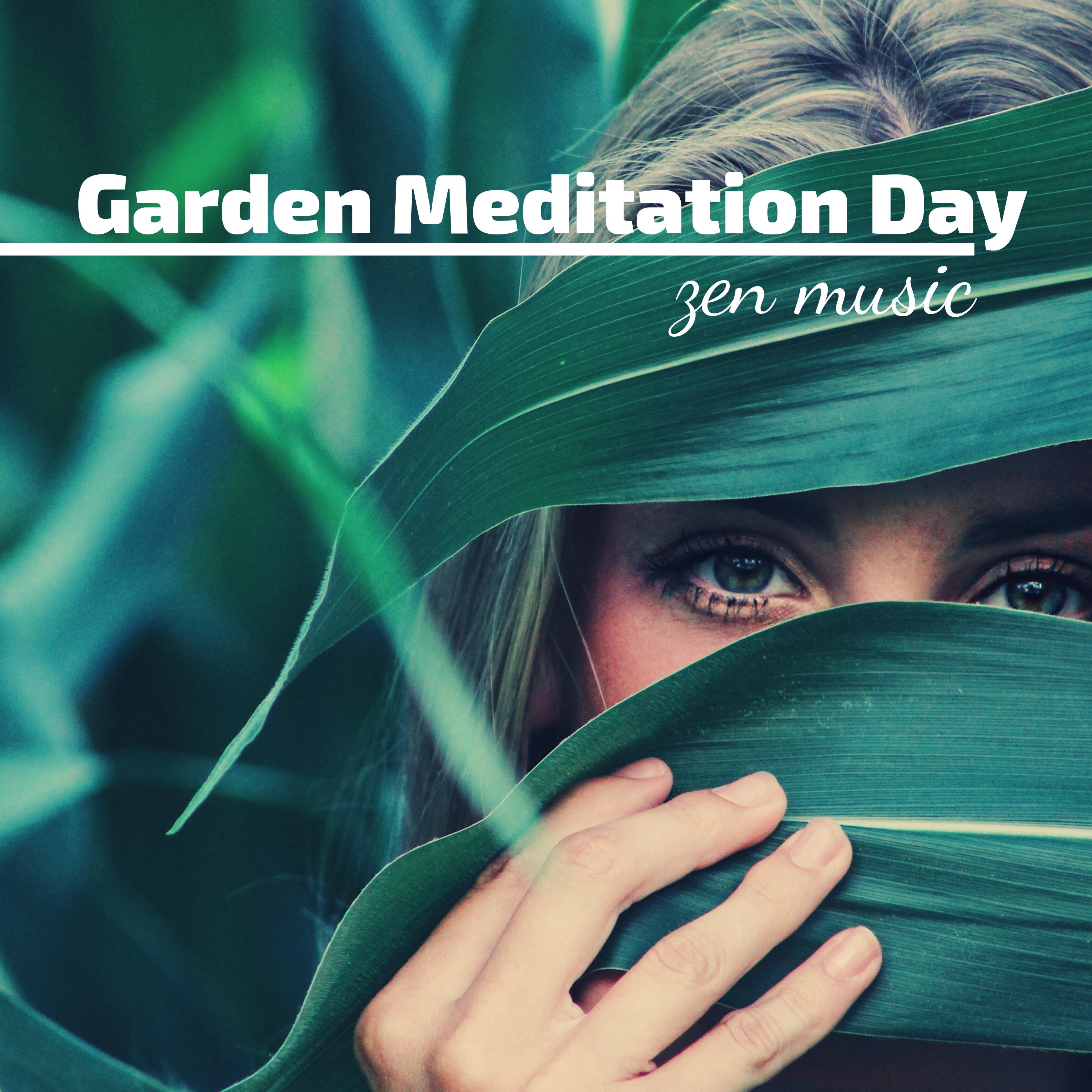 Garden Meditation Day - Zen Music