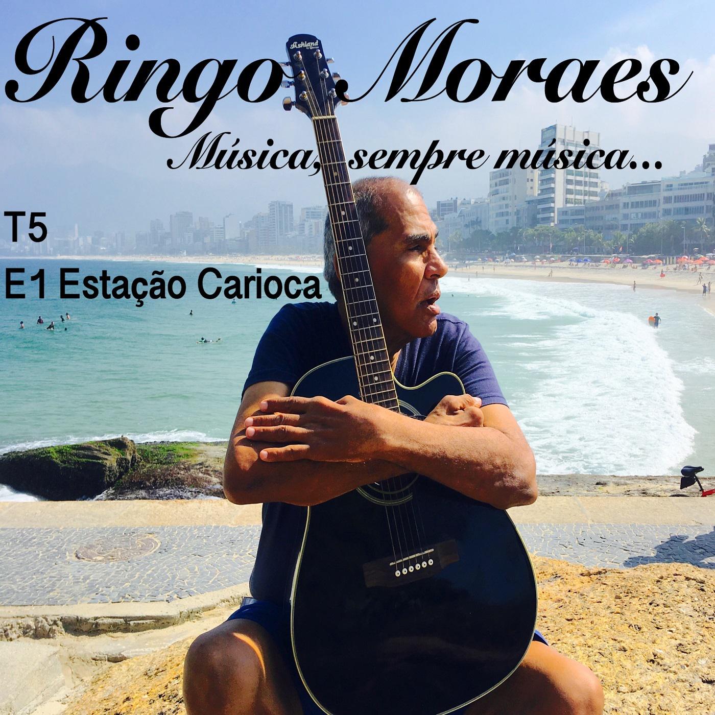 Mu sica, Sempre Mu sica...: T5 E1 Esta o Carioca