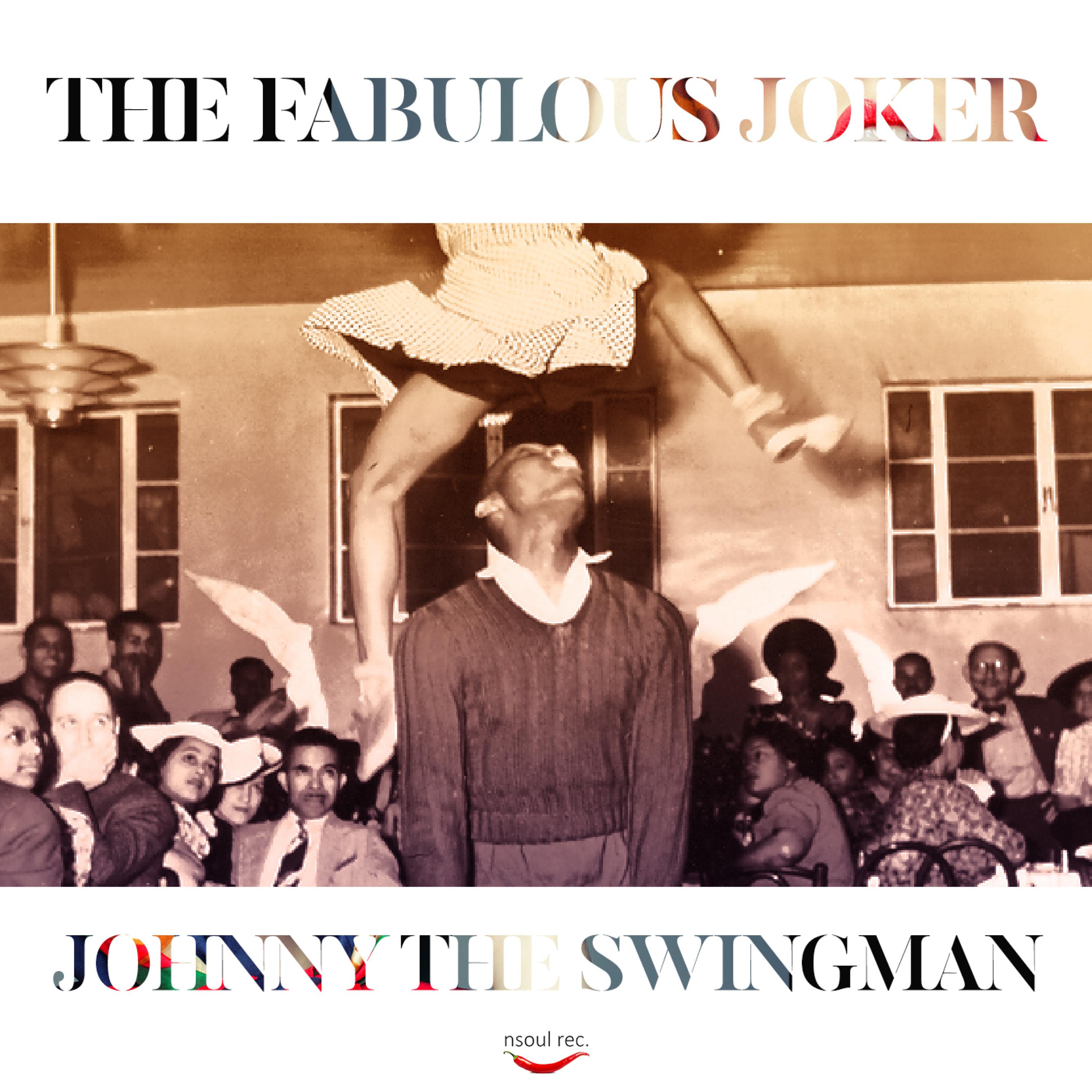 Johnny the Swingman