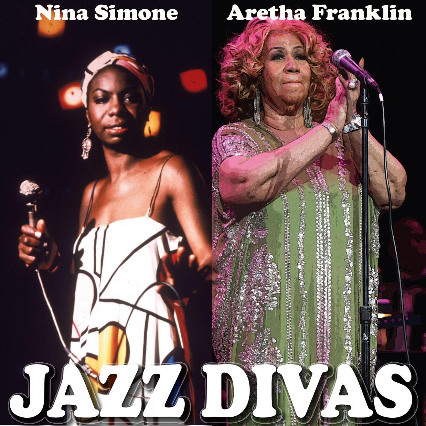 Jazz Divas (Nina Simone/aretha Flanklin)