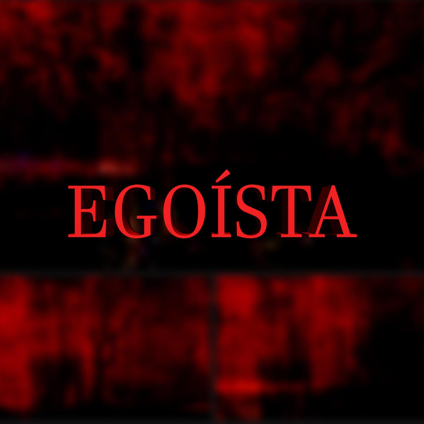 Egoista
