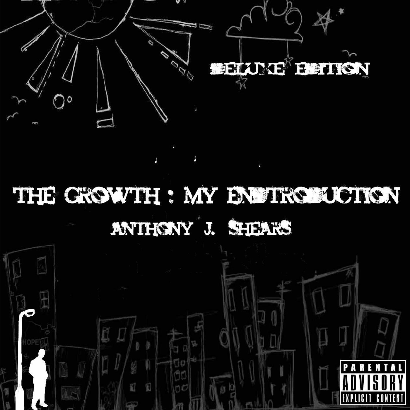 The Growth: My Endtroduction (Deluxe Edition)