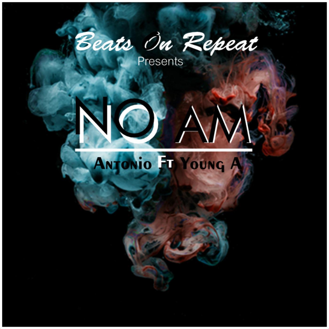 No Am (feat. Young A)