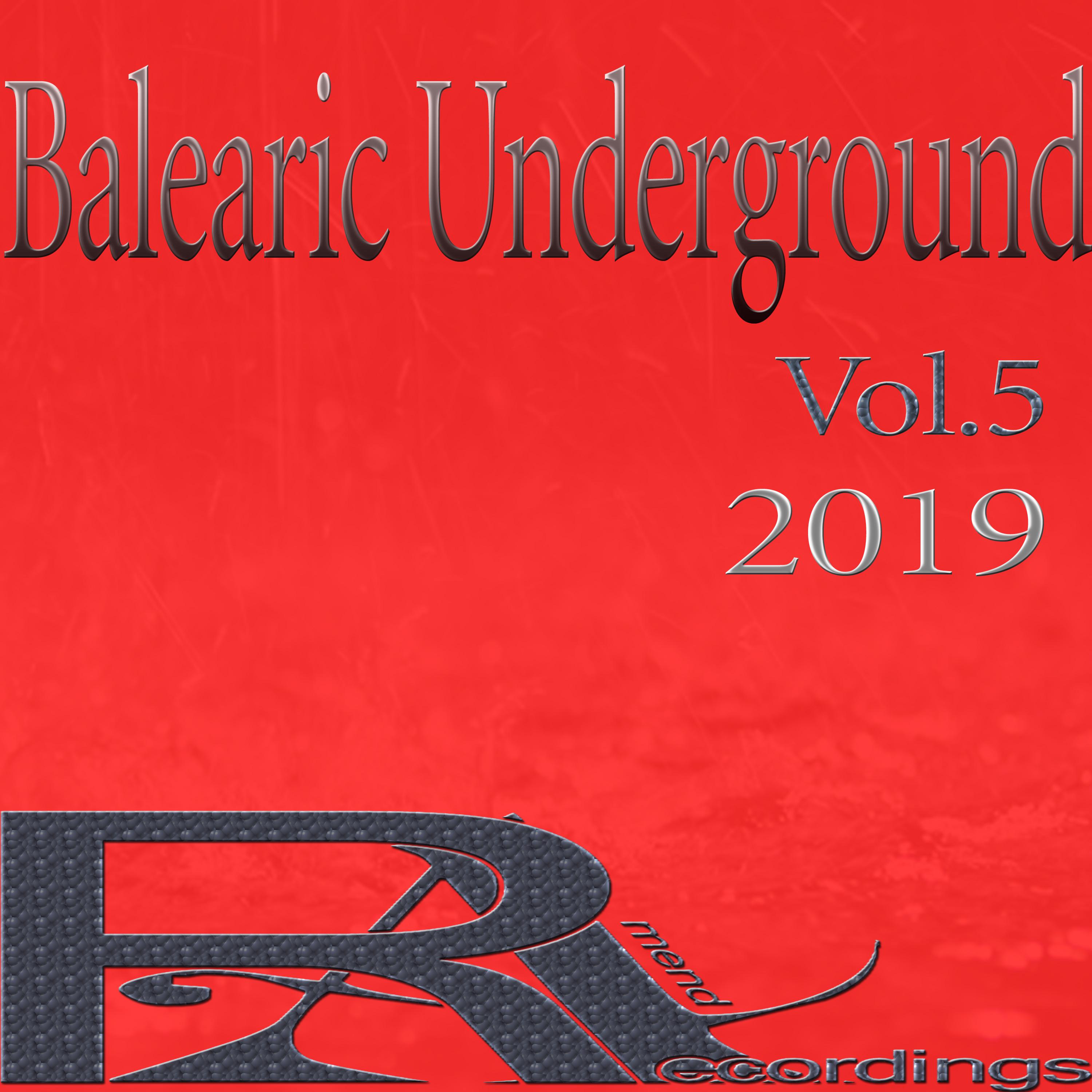 Balearic Underground 2019 ,Vol.5