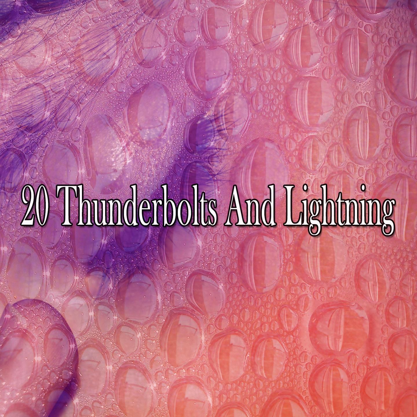 20 Thunderbolts and Lightning