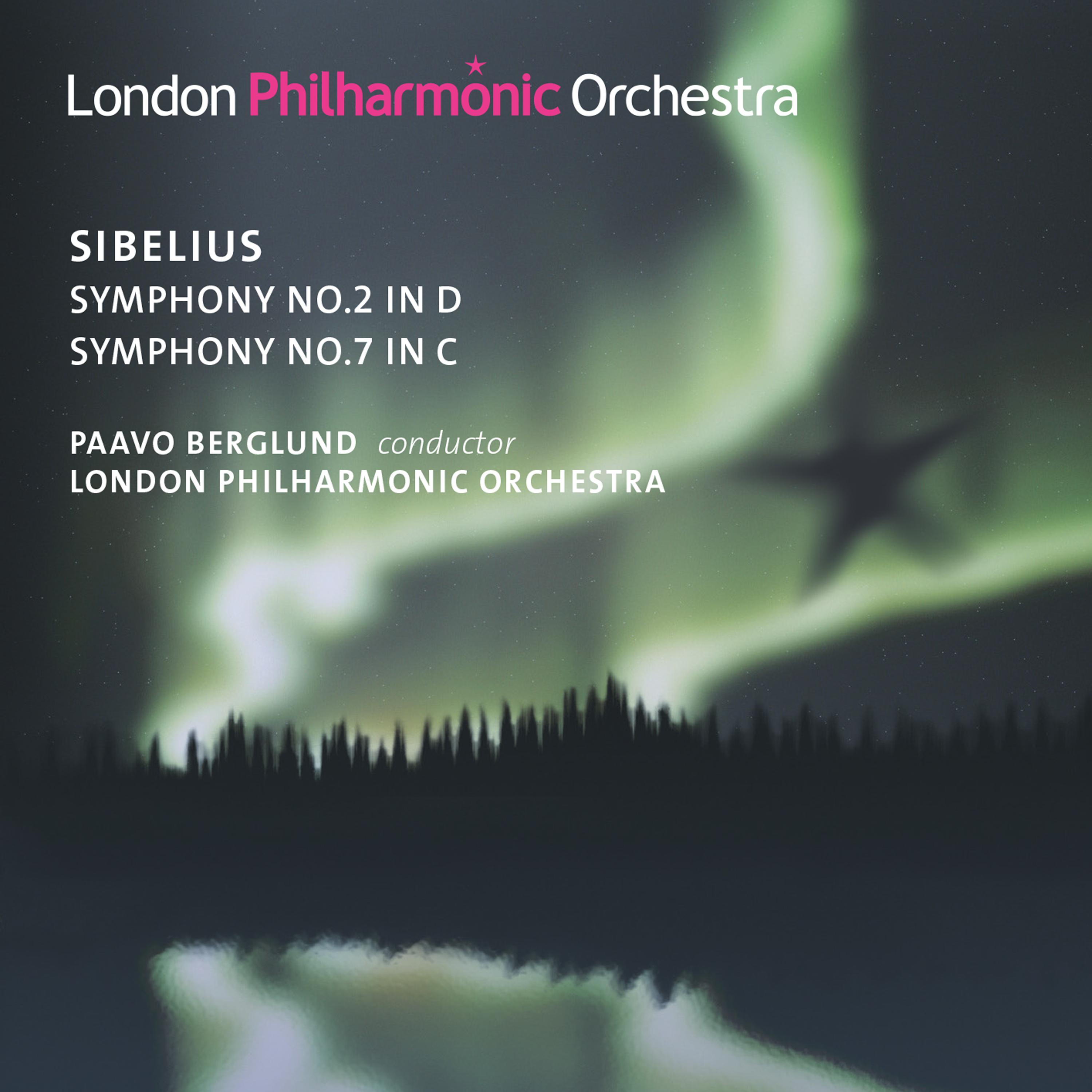 Sibelius: Symphonies Nos. 2 & 7