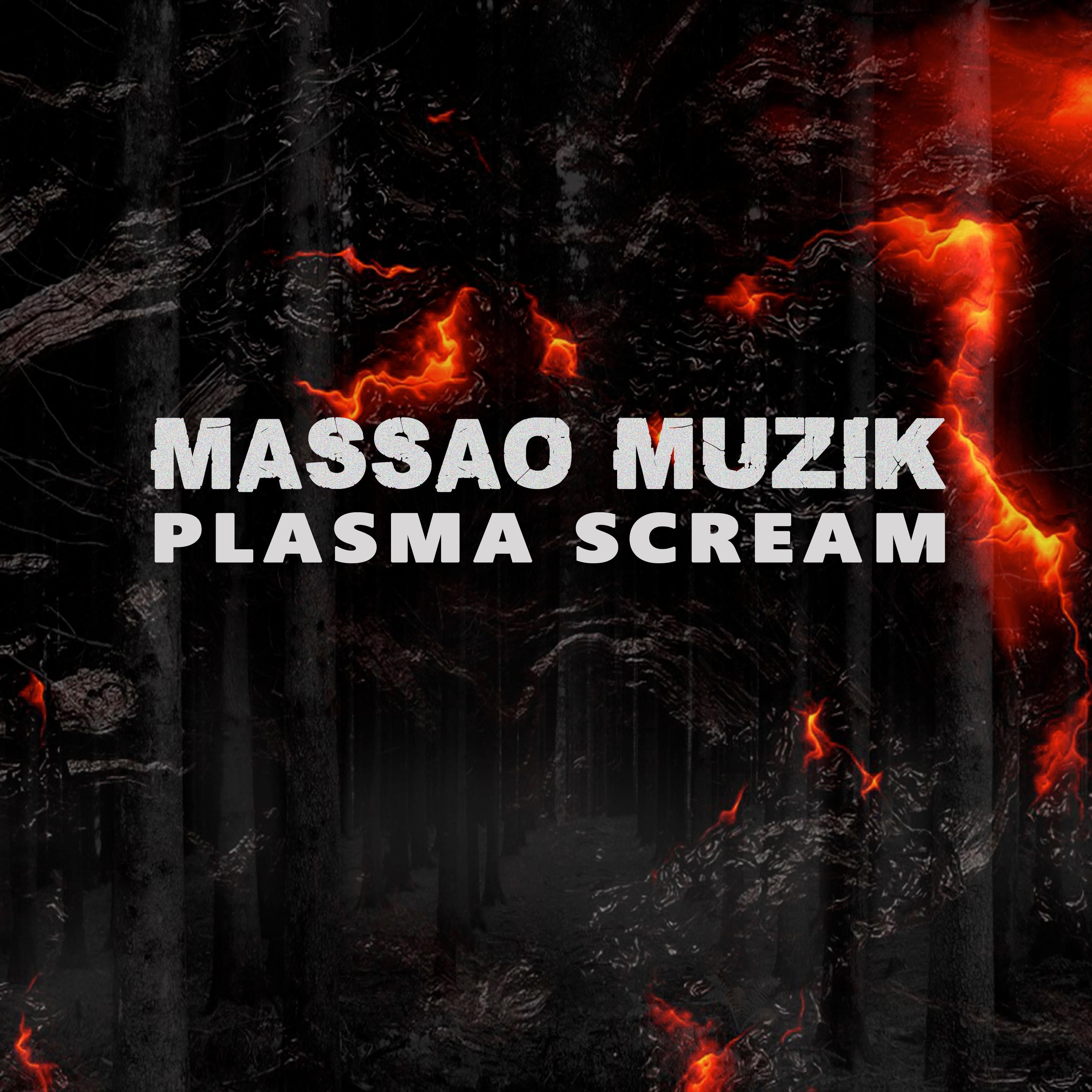 Plasma Scream