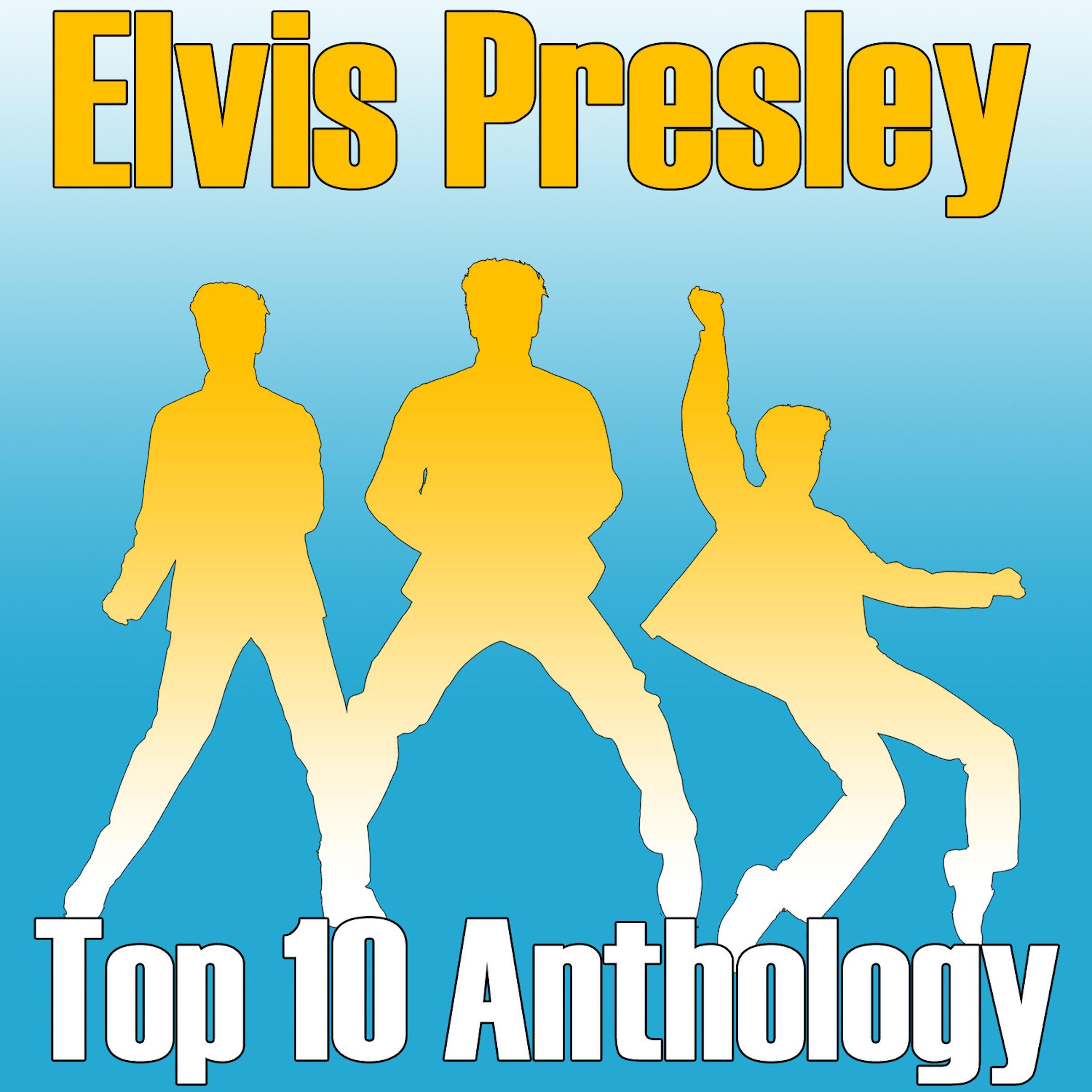 Top Ten Anthology - Elvis, Vol. 1