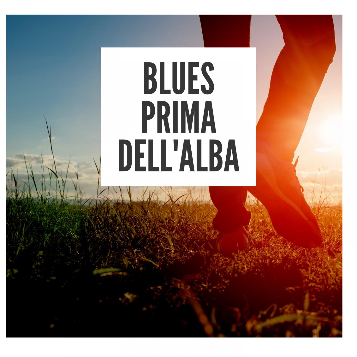 Blues prima dell'alba