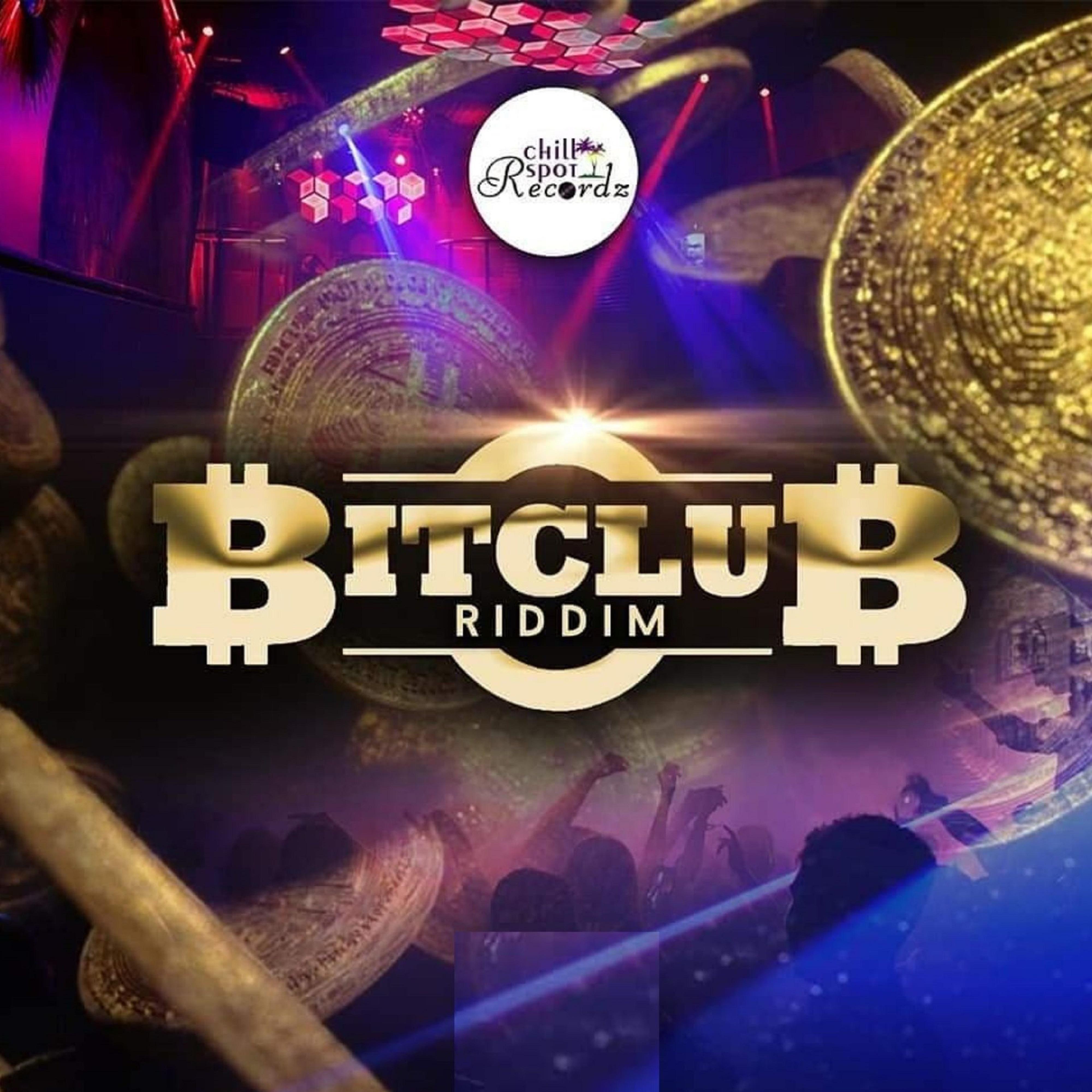 BitClub Riddim