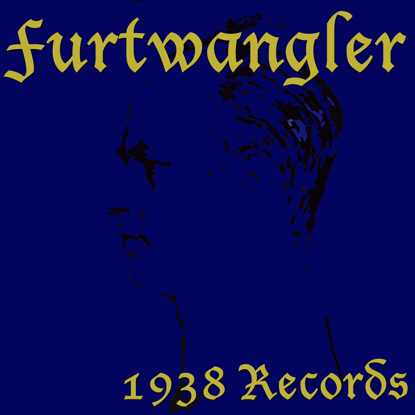Furtw ngler 1938 Recordings