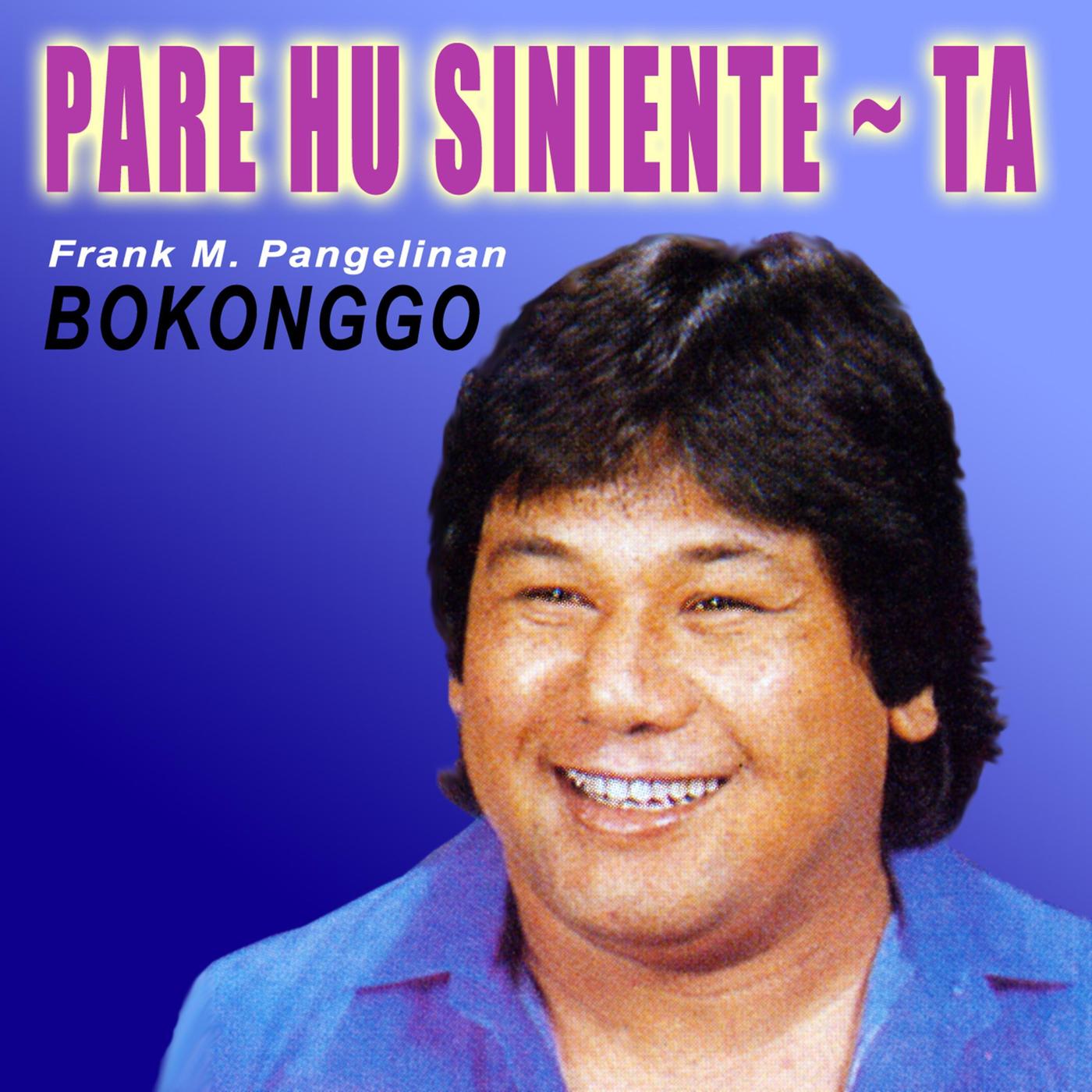 Pare Hu Siniente-Ta