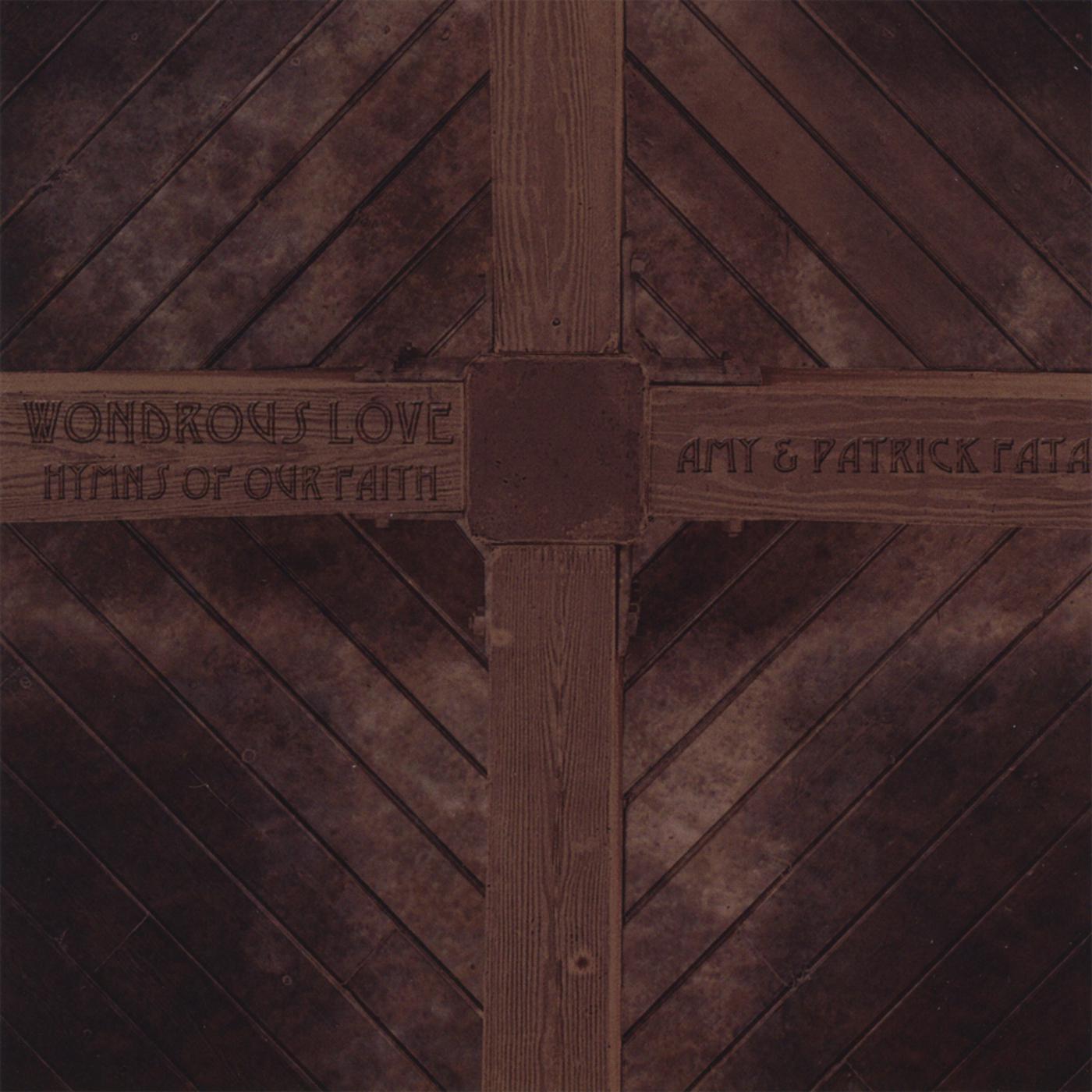 What Wondrous Love Is This