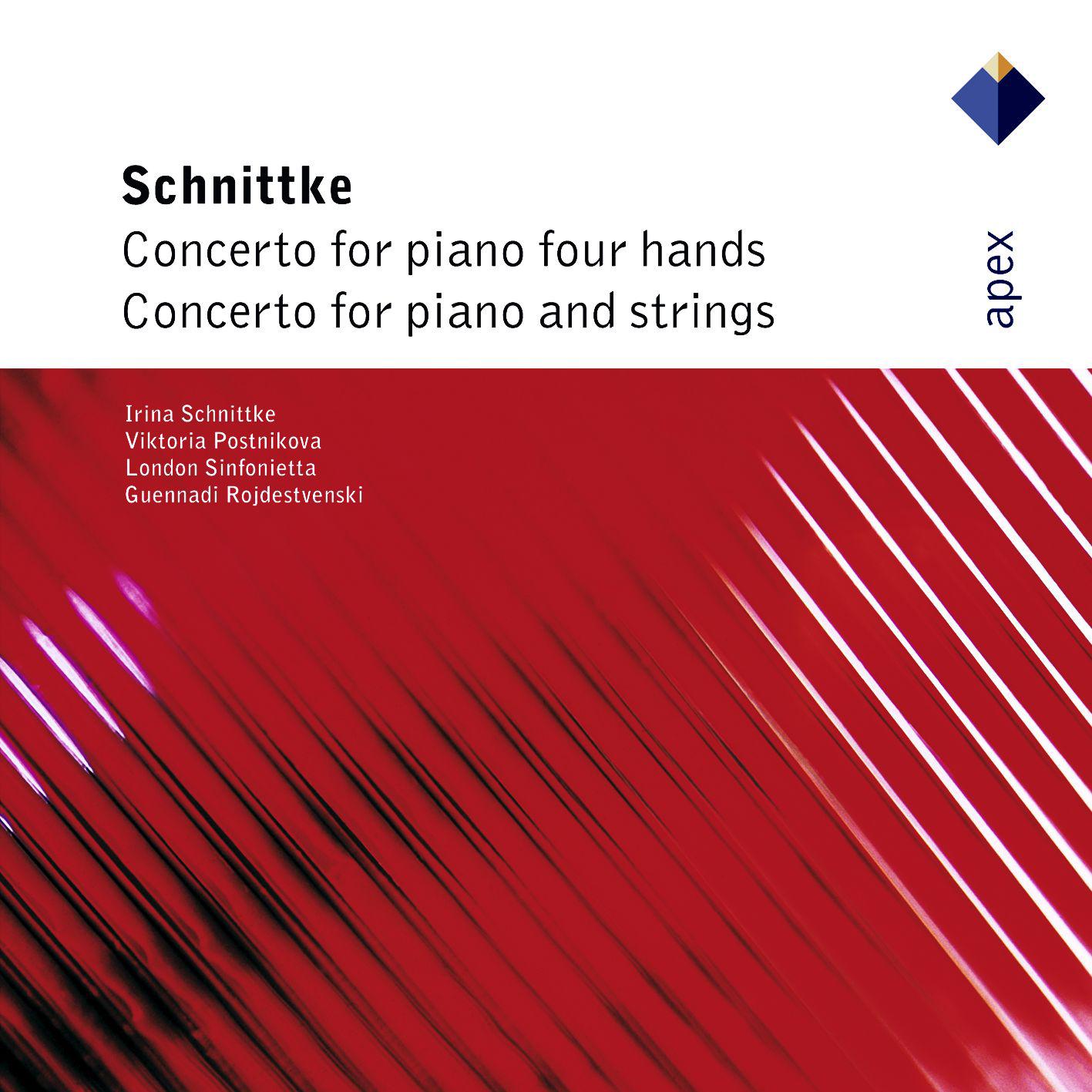 Schnittke : Concerto for Piano 4 Hands & Concerto for Piano & Strings - Apex
