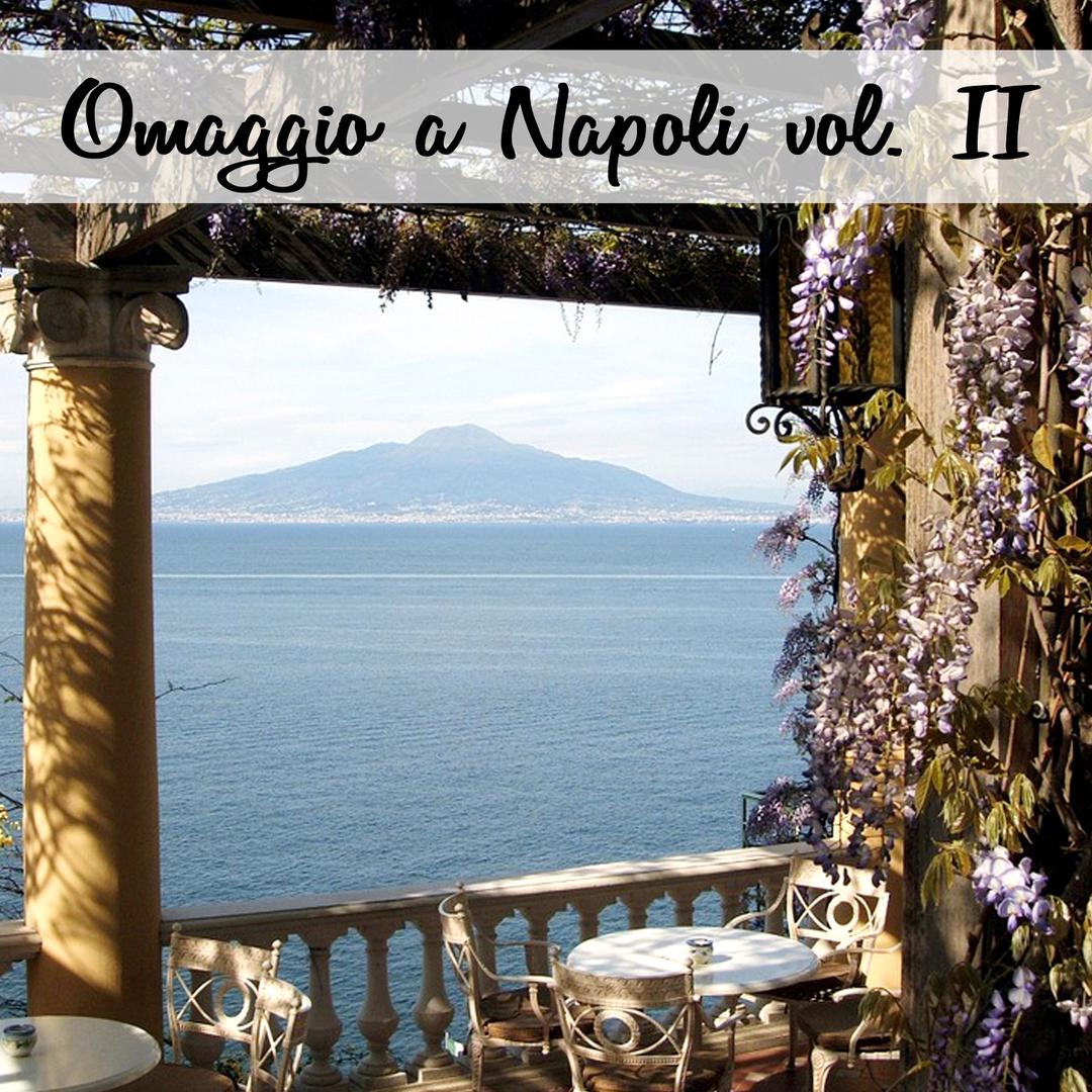 Omaggio a Napoli, Vol. II