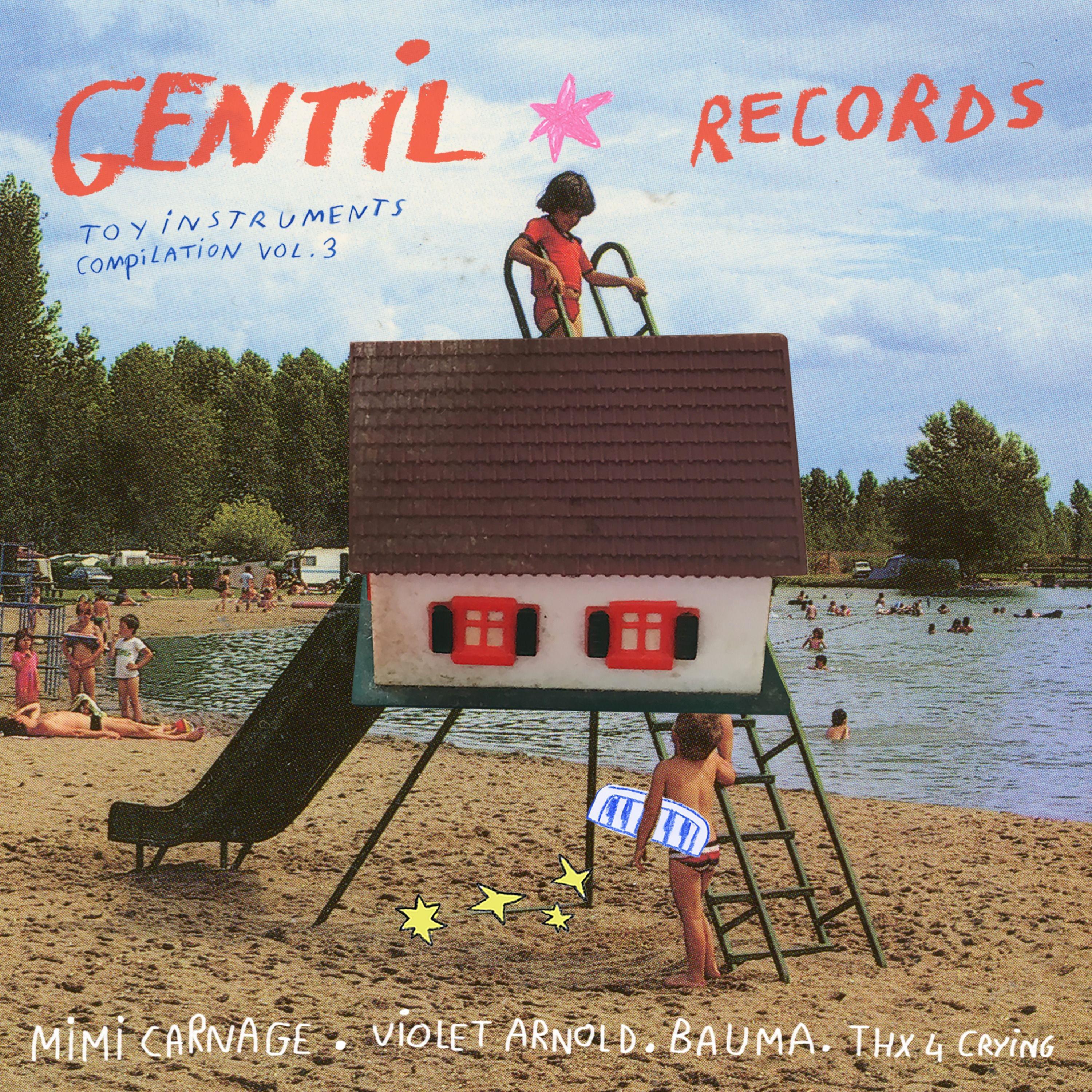 Gentil Records Compilation, Vol. 3: Toy Instruments