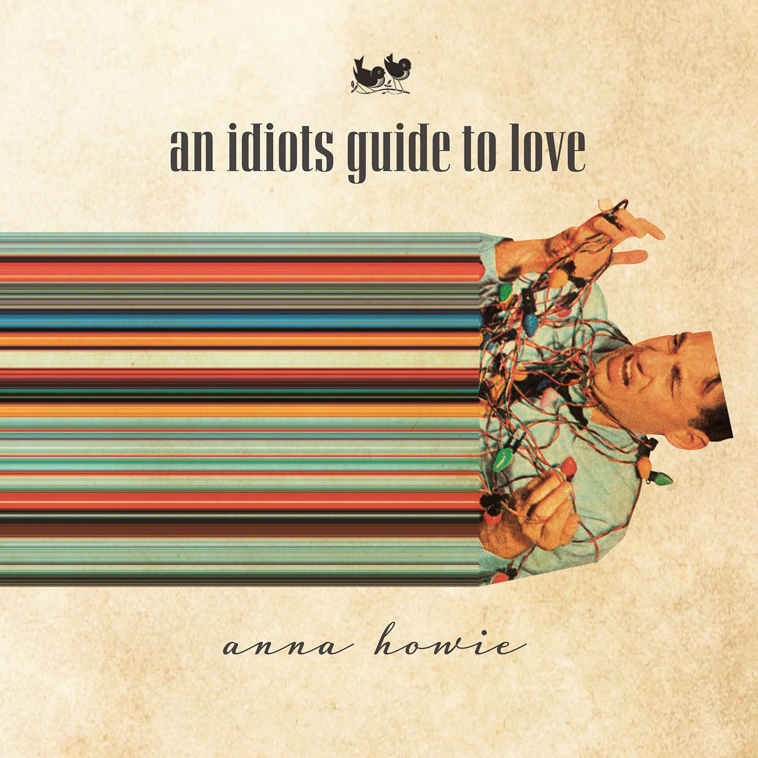 An Idiots Guide to Love