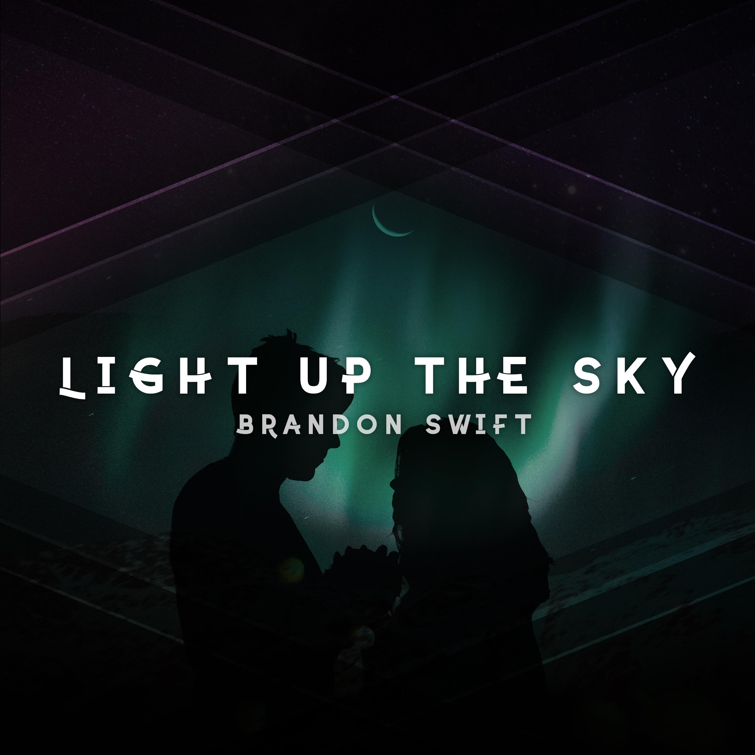 Light up the Sky