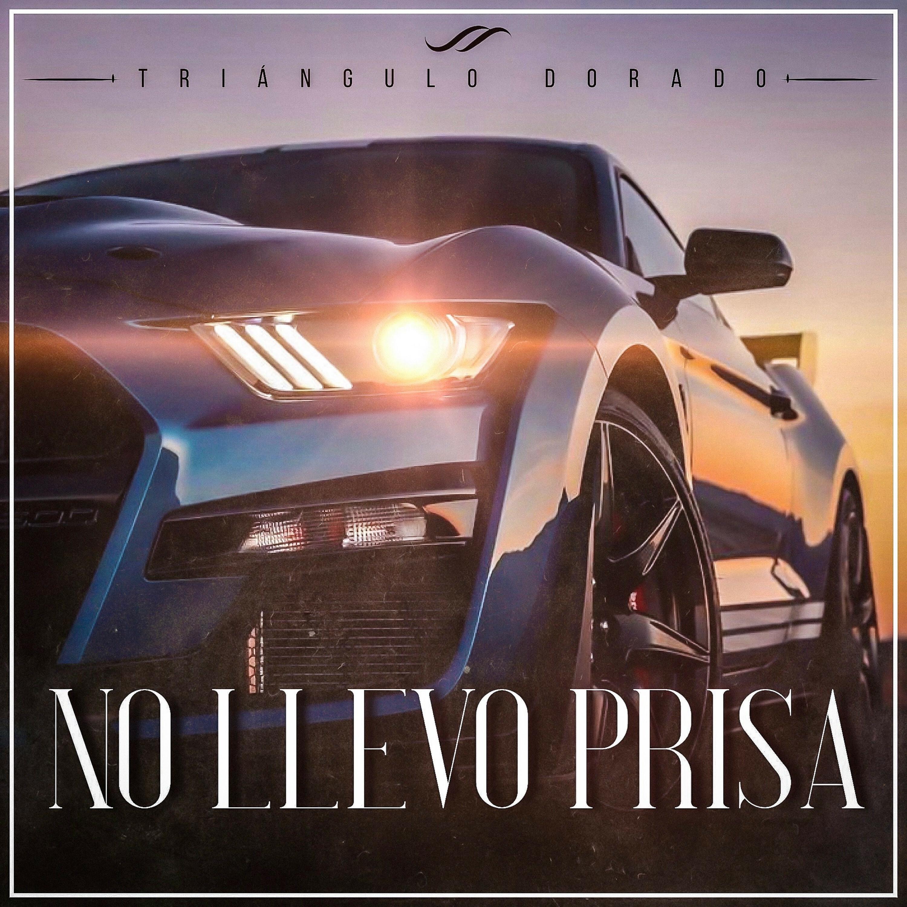 No Llevo Prisa