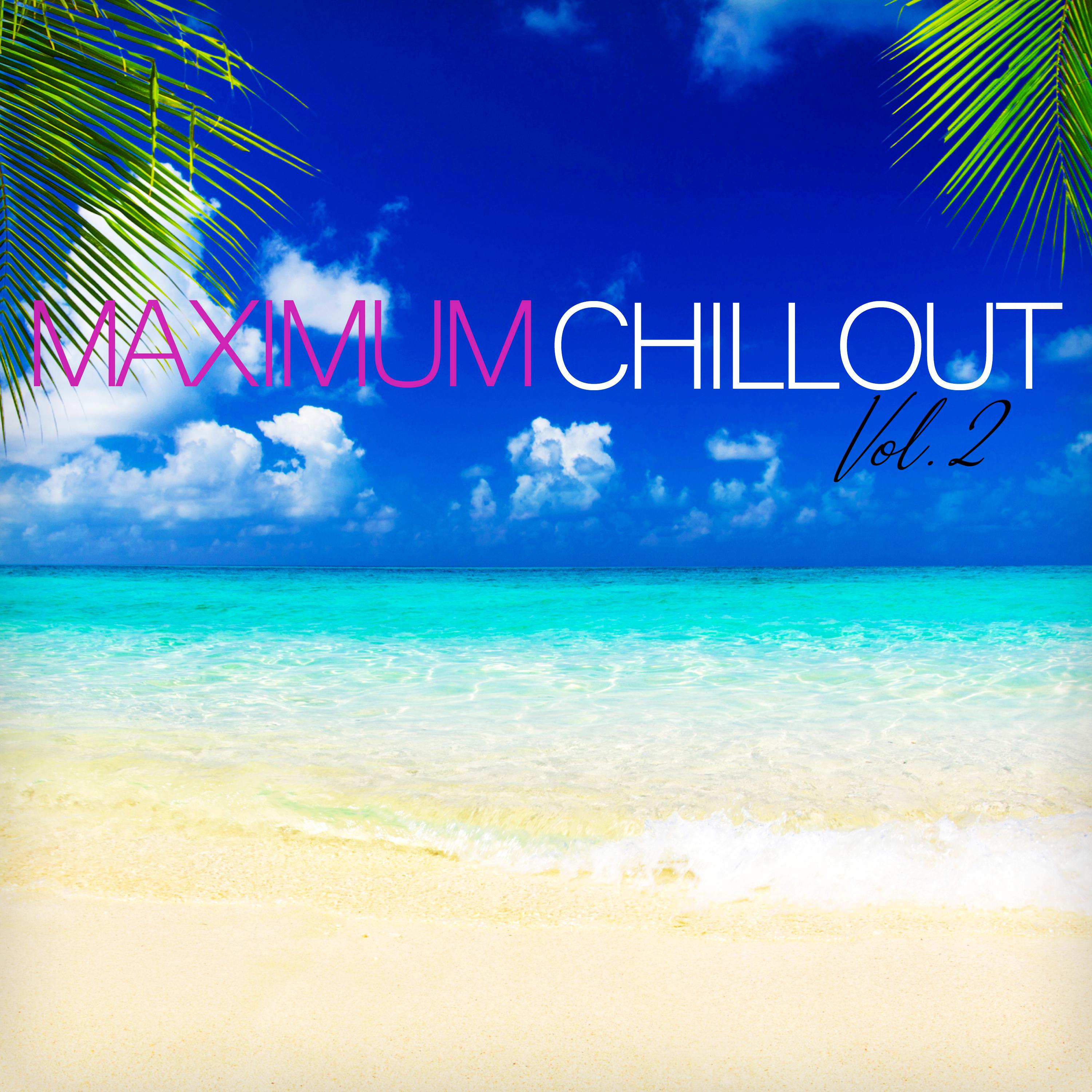 Maximum Chillout, Vol. 2