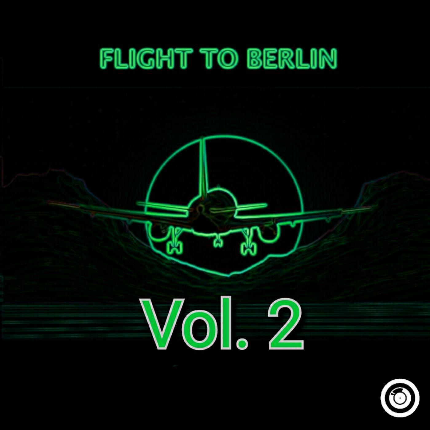 Flight To Berli n Vol. 2