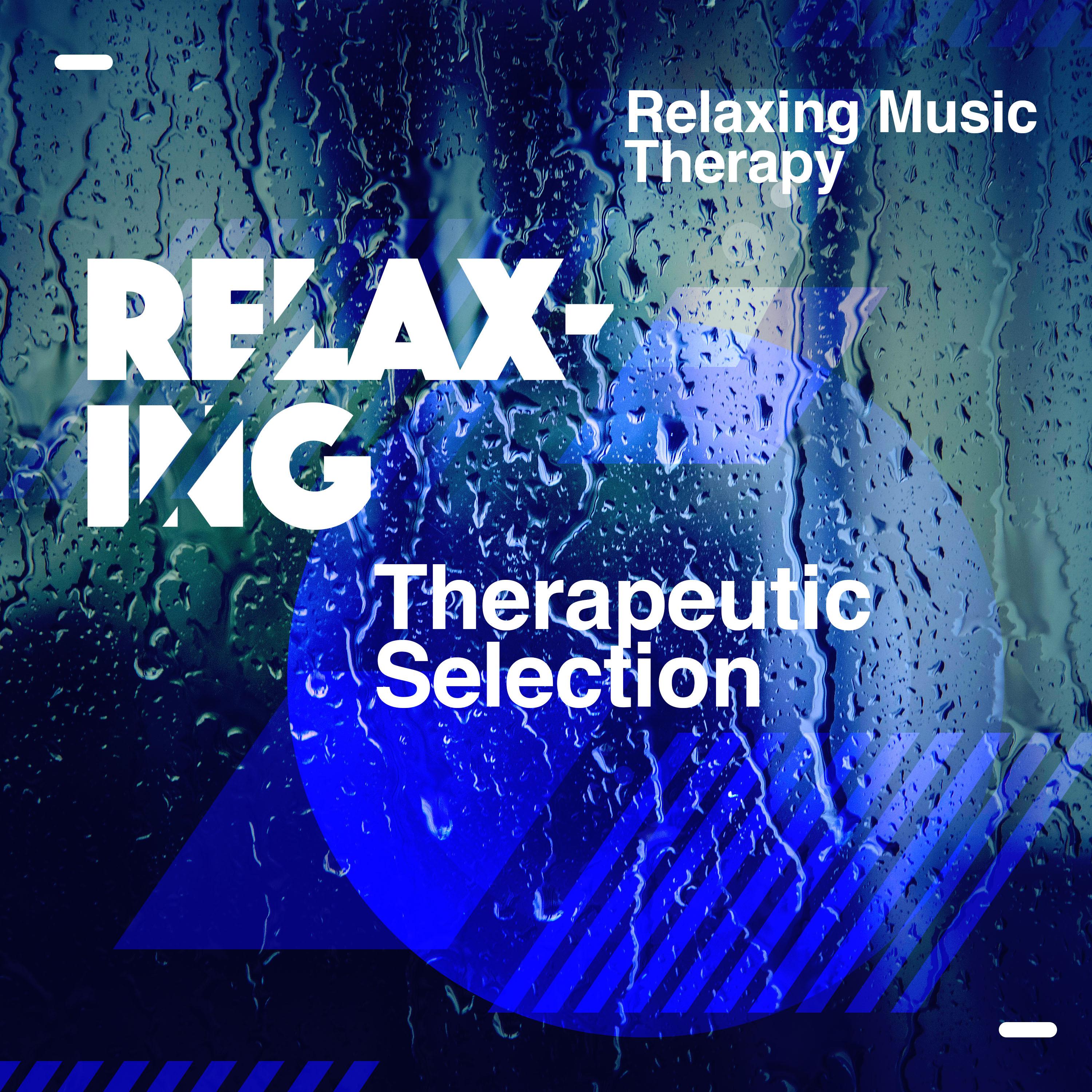 Relaxing Therapeutic Selection