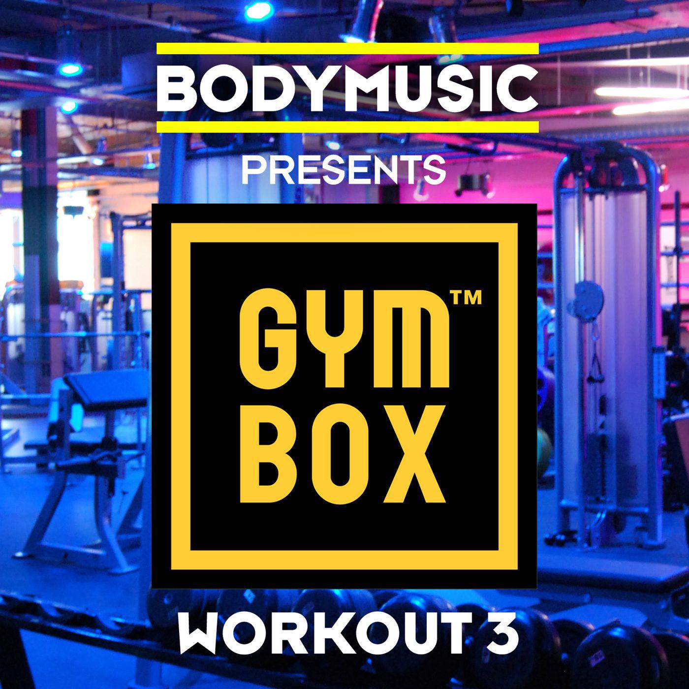 Bodymusic Presents Gymbox - Workout 3 - Cardio Mix
