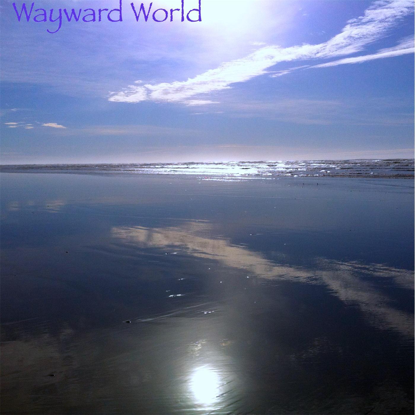 Wayward World