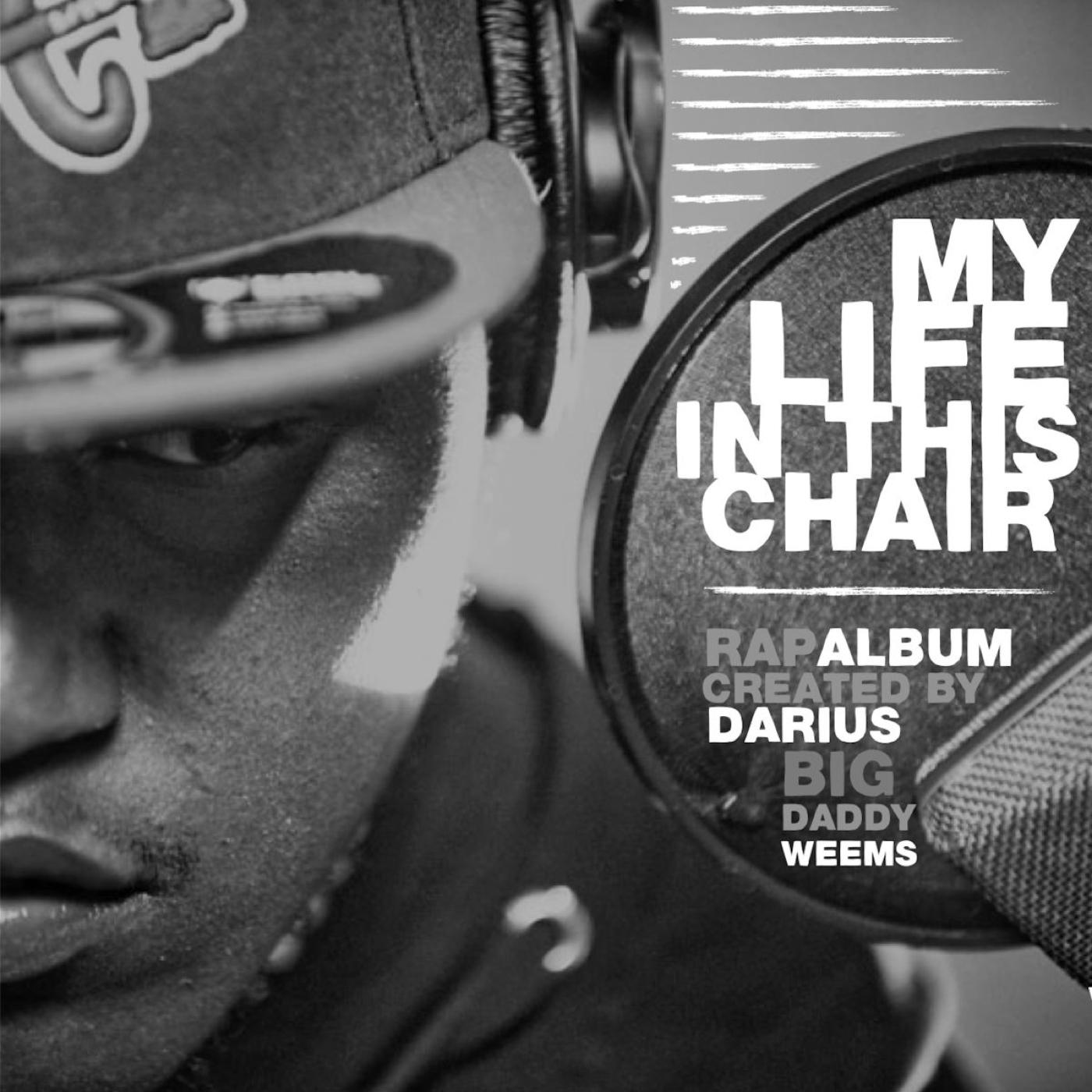 My Life In This Chair