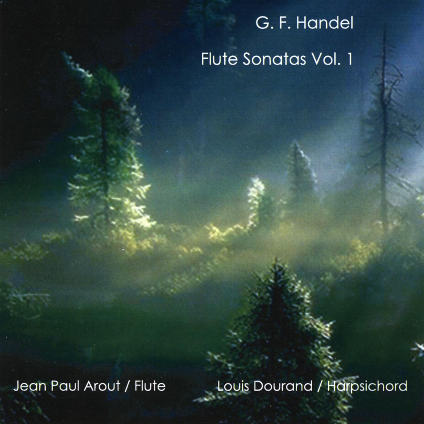 G. F. Handel Flute Sonatas Vol. 1