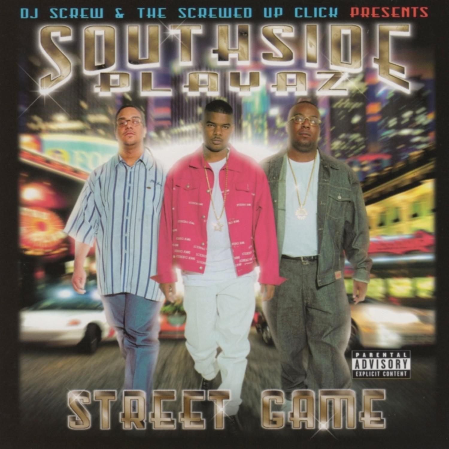 Street Game (DJ Screw & Screwed Up Click Presents)