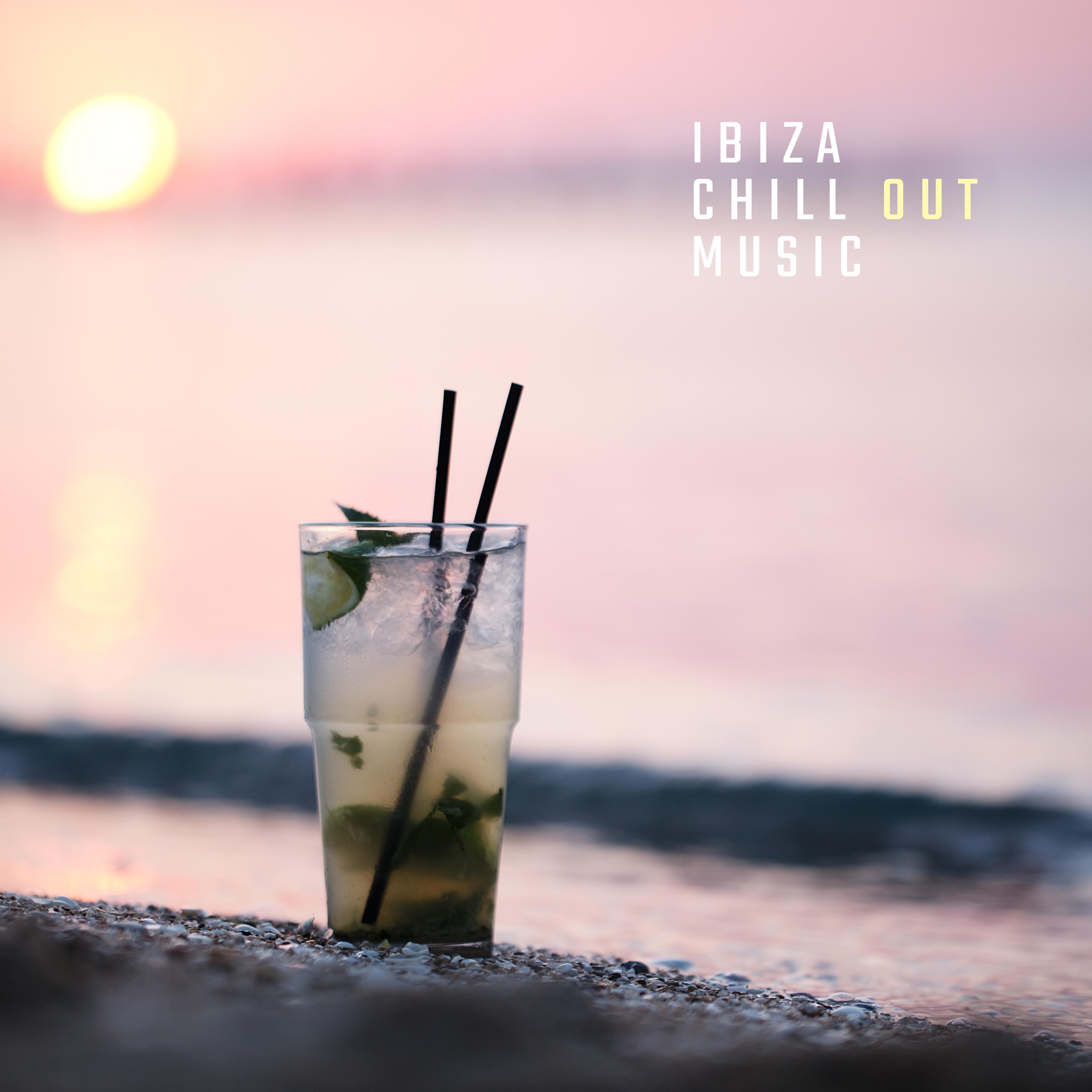 Ibiza Chill Out Music: Holiday Rhythms straight from Ibiza, Perfect for Holidays and Rest, Relaxation on the Beach, Trip to the Balearic Islands, for a Party, to a Beach Apartment or Lounging