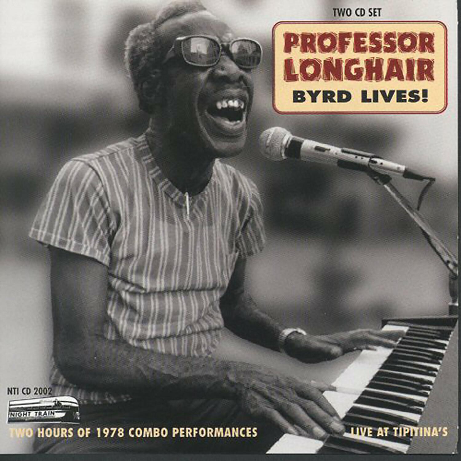 Byrd Lives