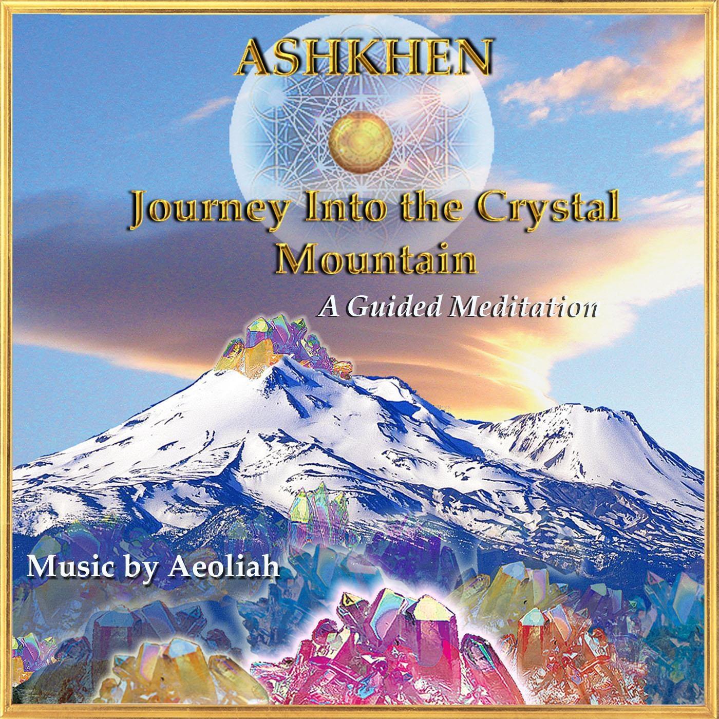 Guided Meditation: Journey into the Crystal Mountain