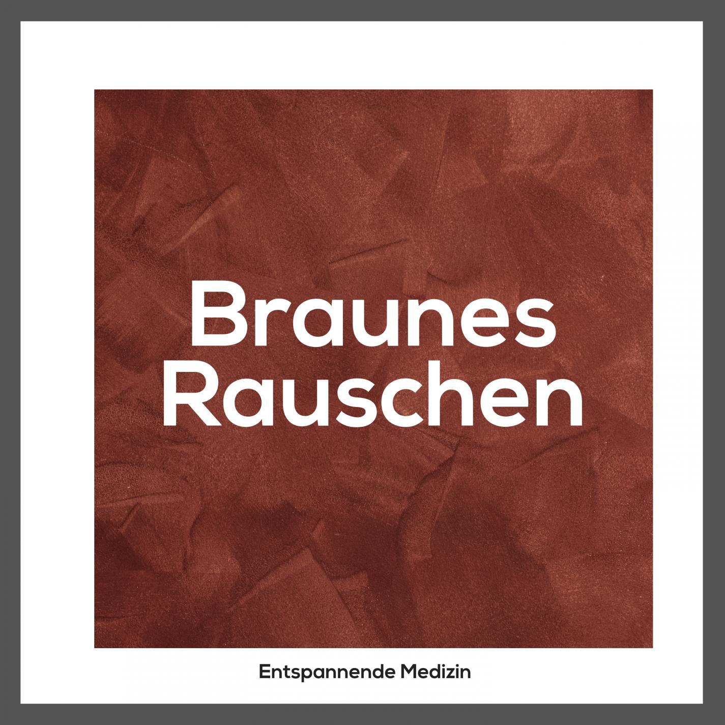 Braunes Rauschen Ton fü r Meditation