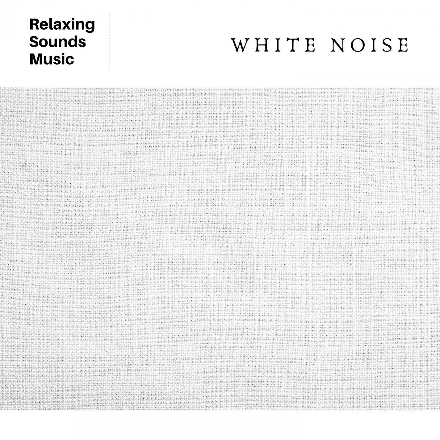 White Noise for Relaxing