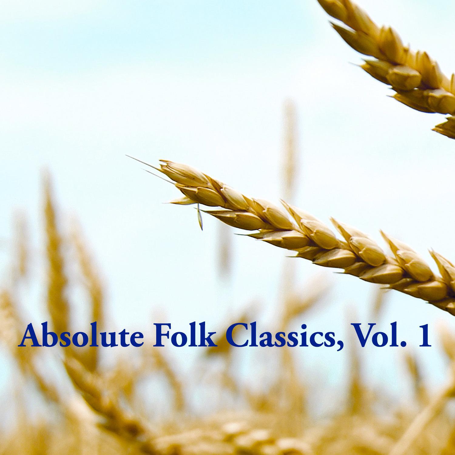 Absolute Folk Classics, Vol. 1