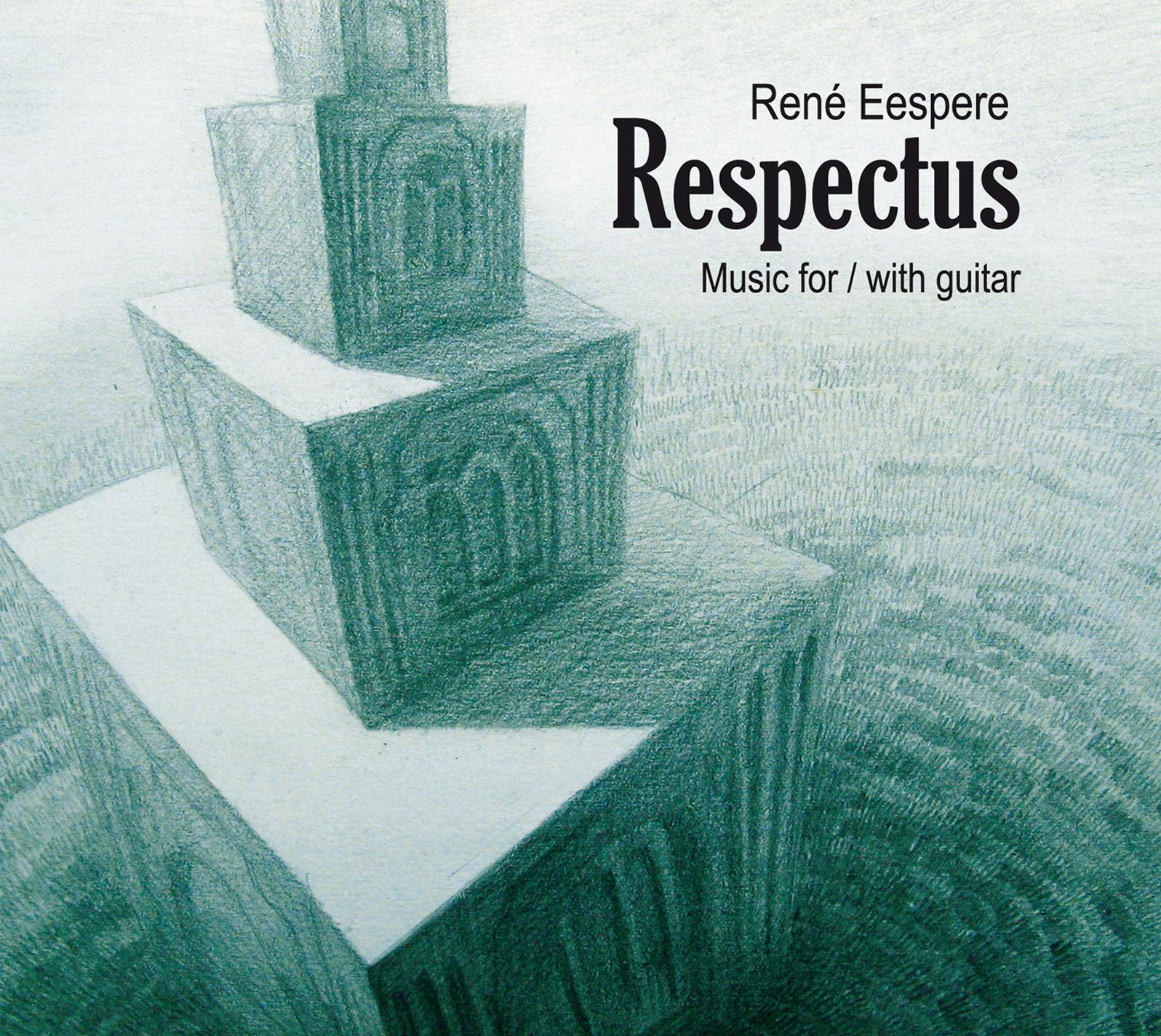 Rene Eespere: Respectus