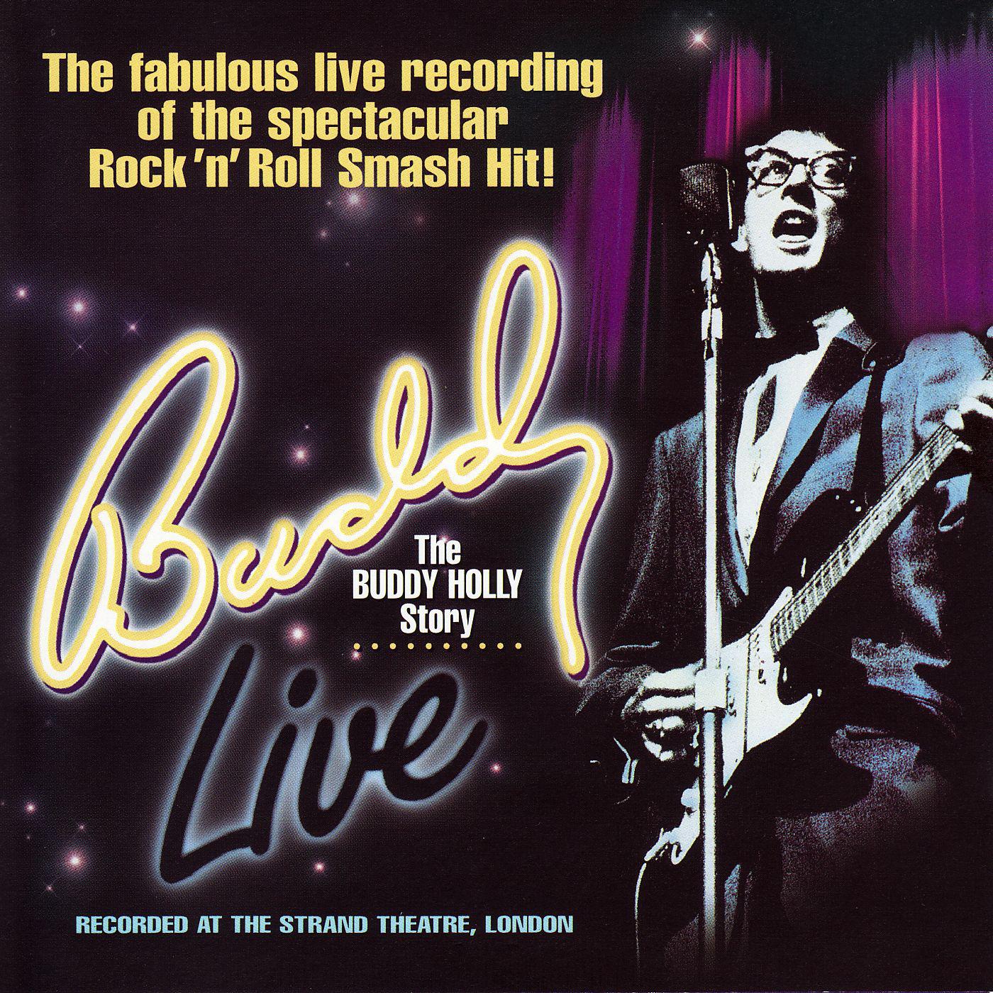 Buddy Live: The Buddy Holly Story (1996 London Cast Recording)