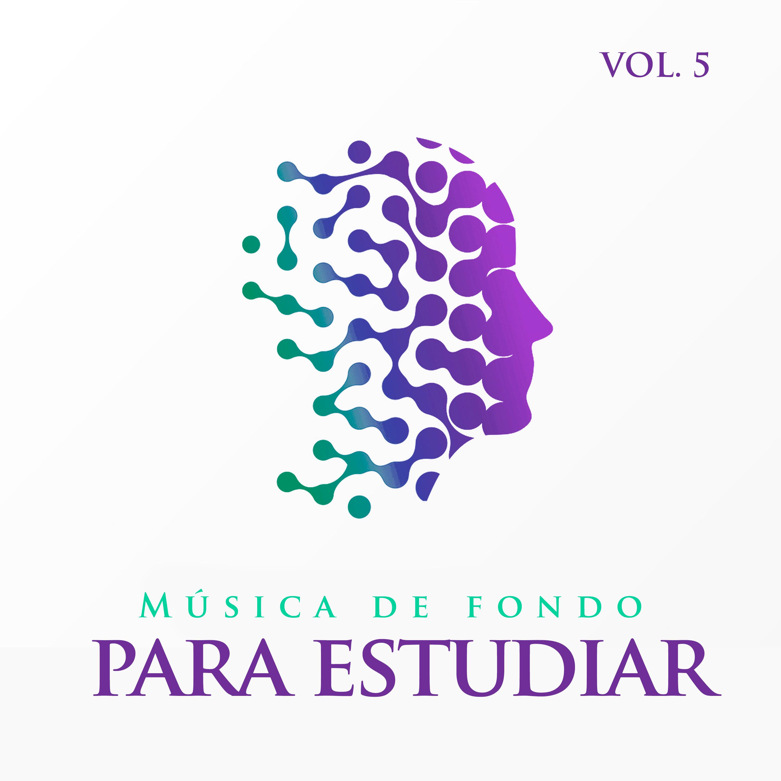 Mu sica de fondo para estudiar: Mu sica relajante para leer, mu sica de estudio instrumental y mu sica tranquila para un enfoque profundo y concentracio n, Vol. 5