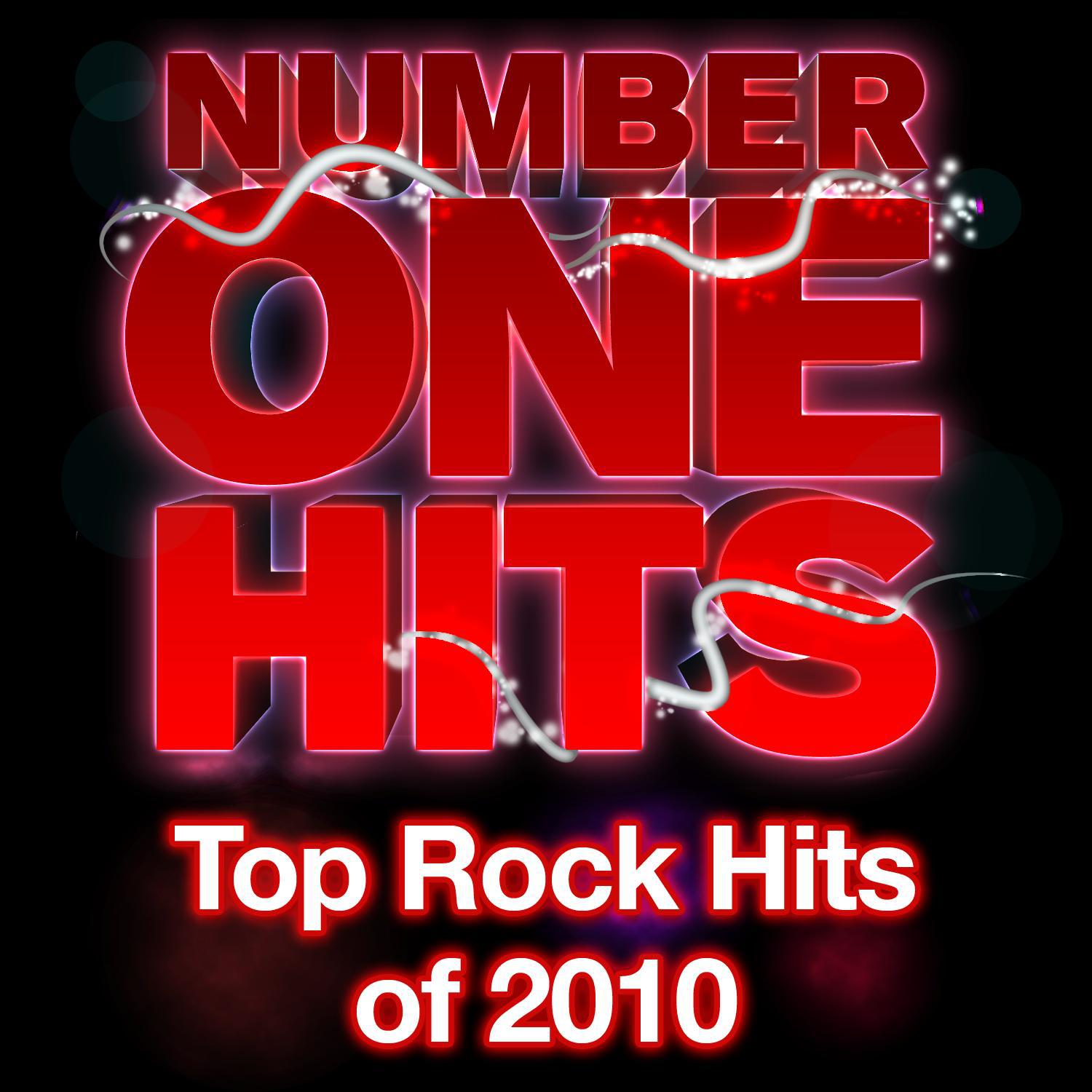 Number One Hits: Top Rock of 2010