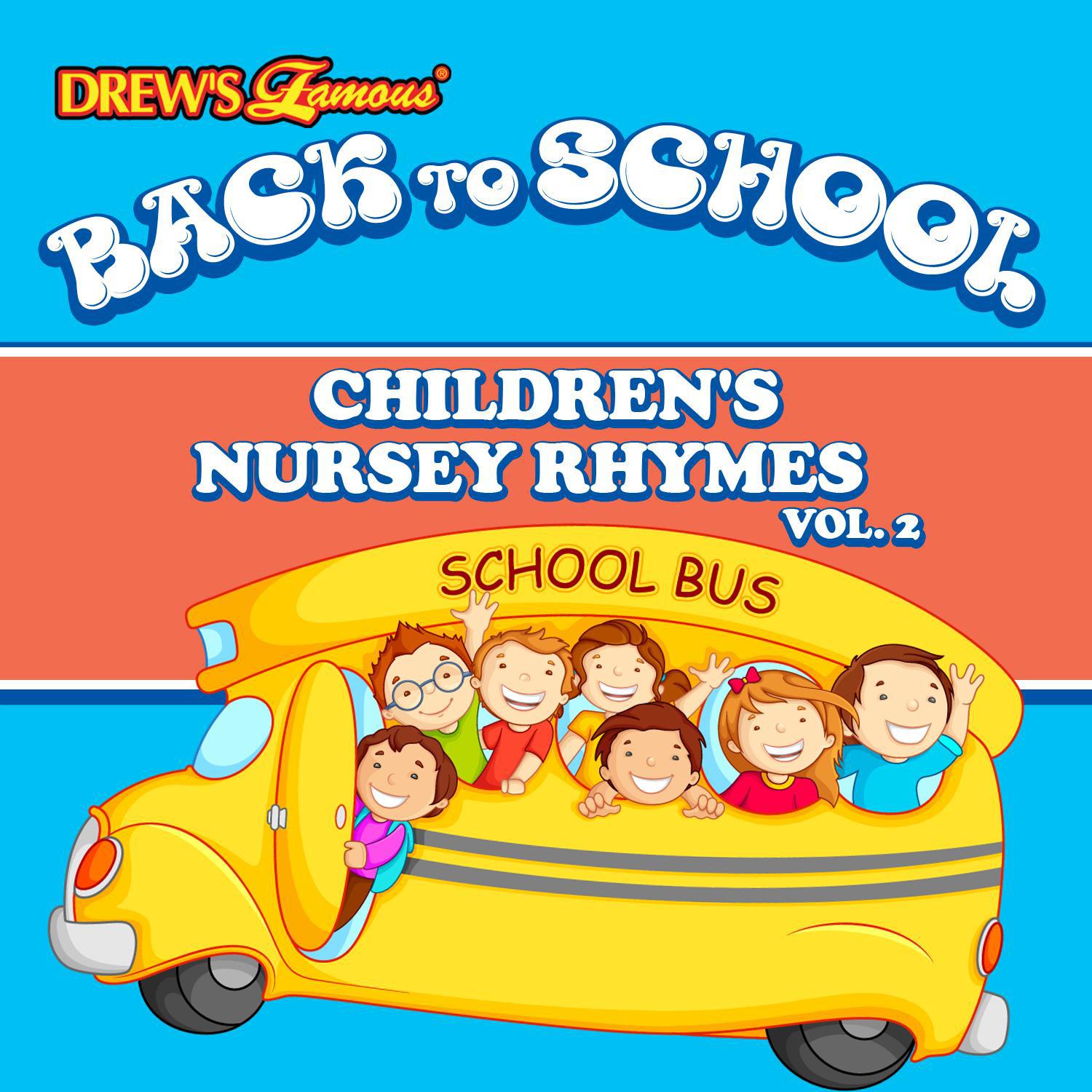 Back to School: Children's Nursey Rhymes, Vol. 2