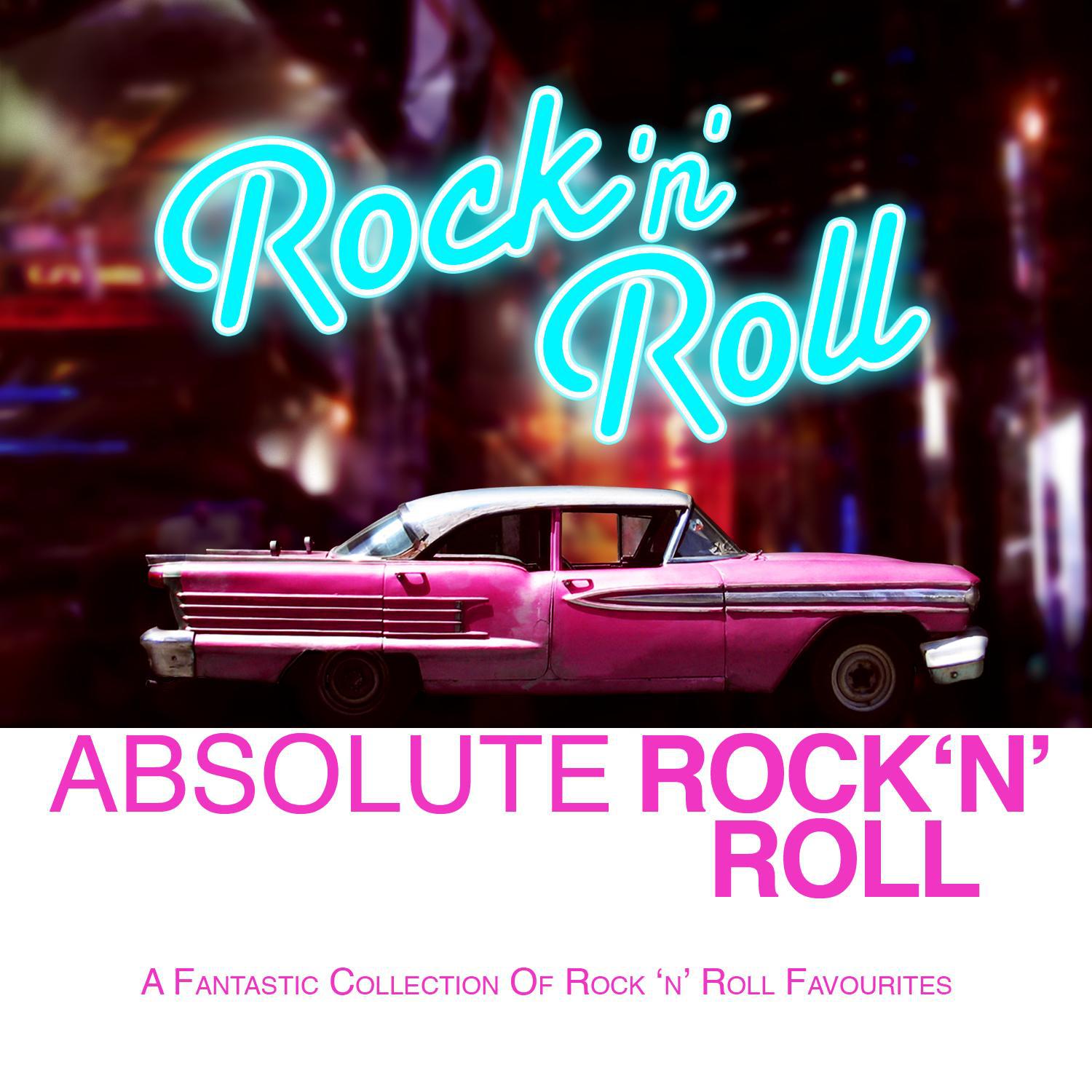 Absolute Rock 'N' Roll