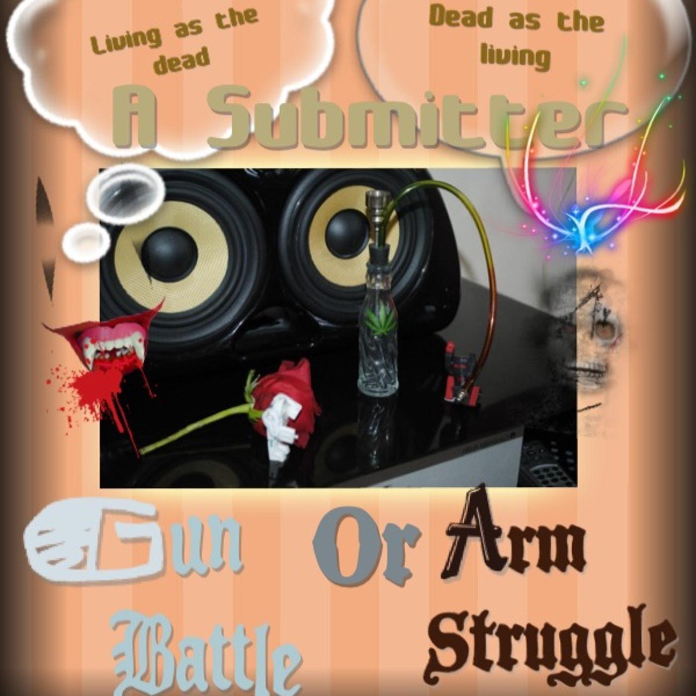 Gun Battle or Arm Struggle