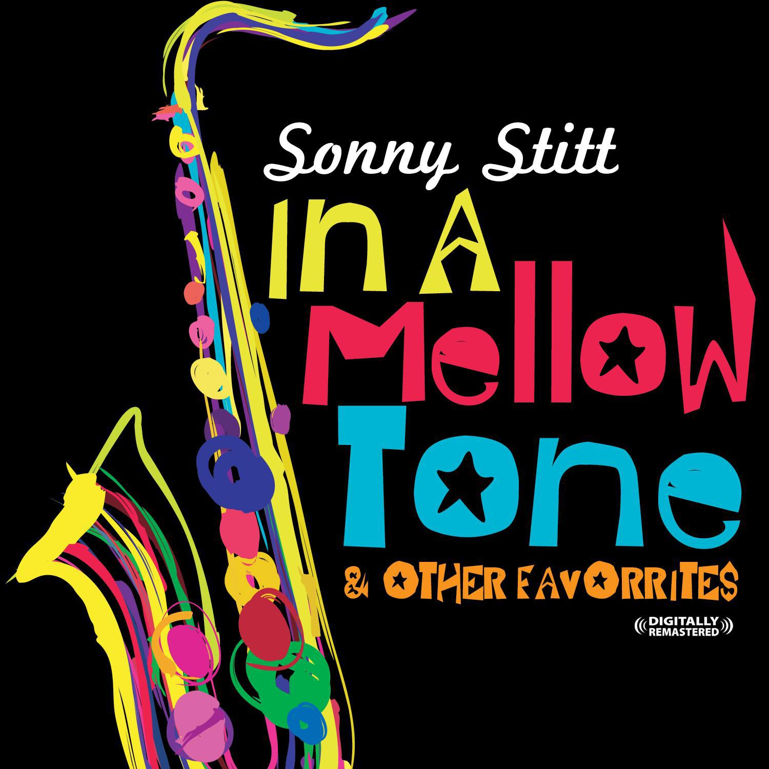 In A Mellow Tone & Other Favorites (Digitally Remastered)
