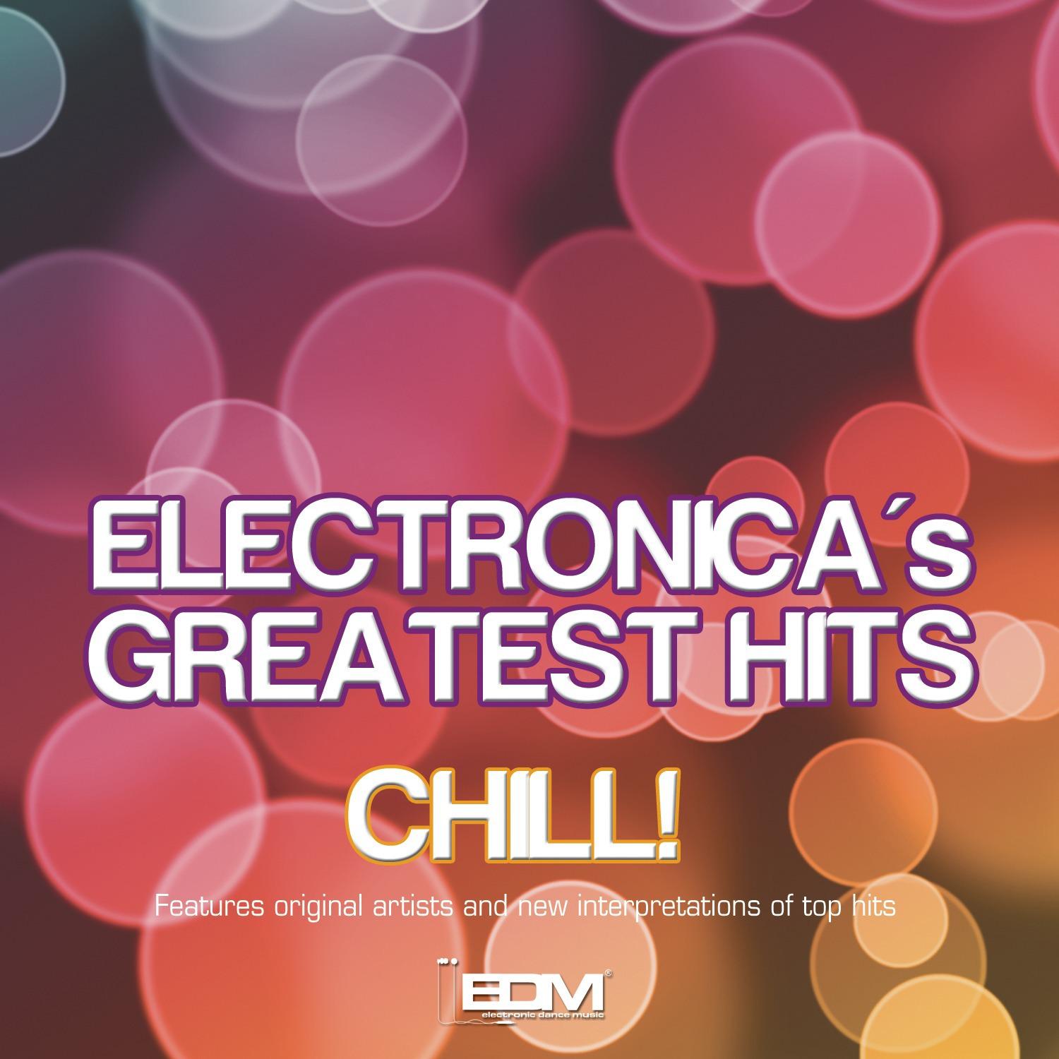 Electronica's Greatest Hits Chill